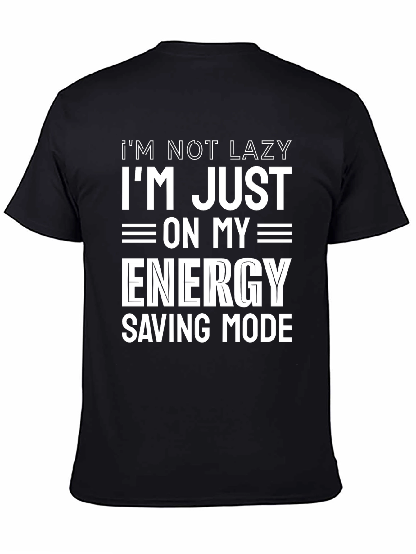 Black Energy Saving Mode Funny Graphic Tee view 4