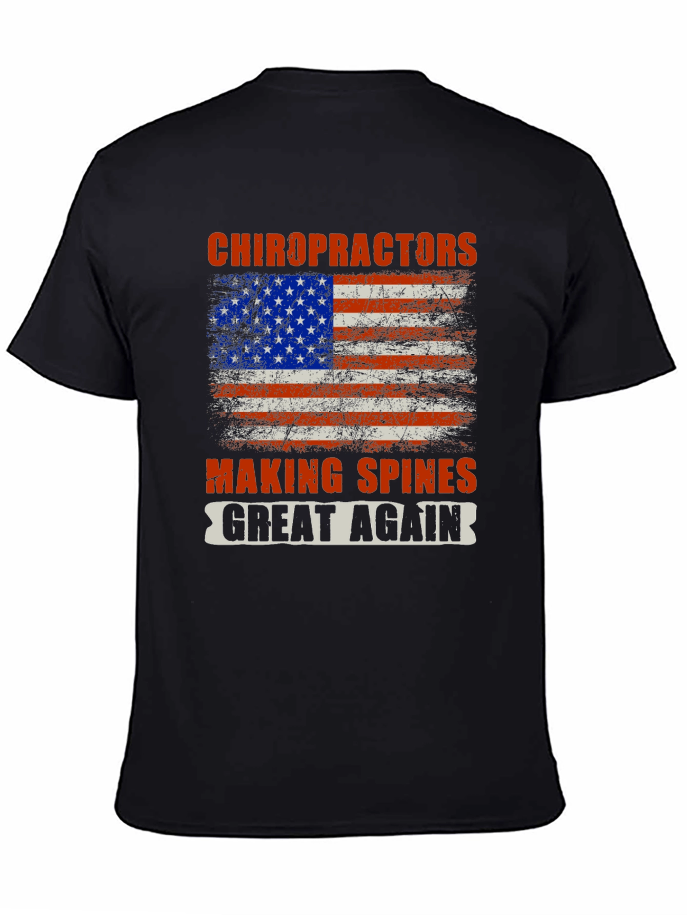 Black Chiropractors Making Spines Great Again T-Shirt view 4
