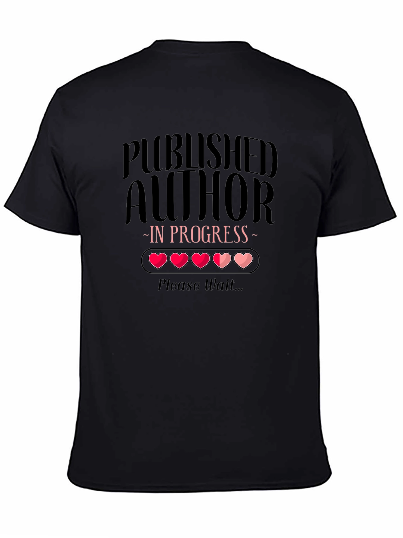 Black Published Author In Progress T-Shirt view 4