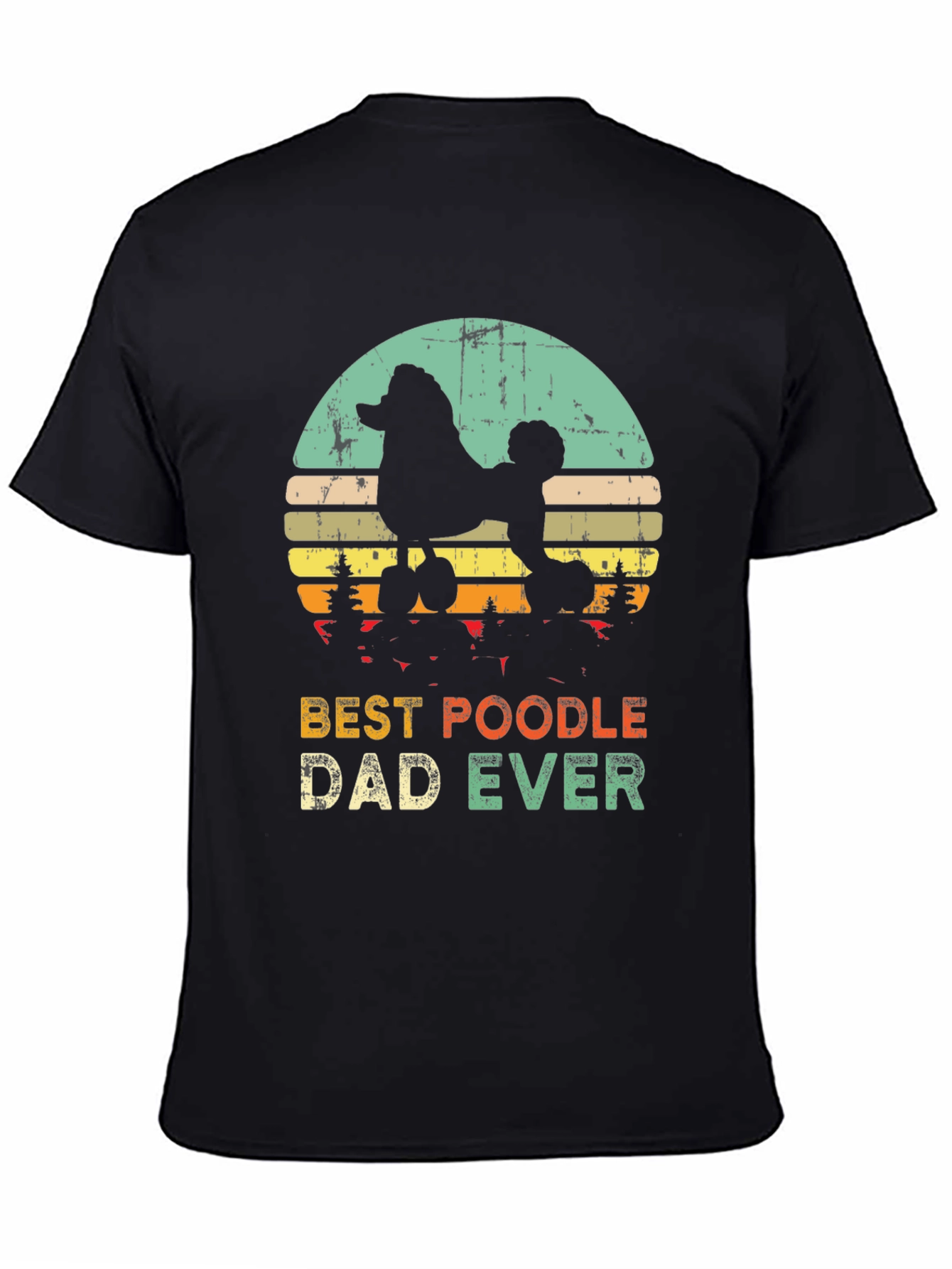 Black Best Poodle Dad Ever T-Shirt view 4