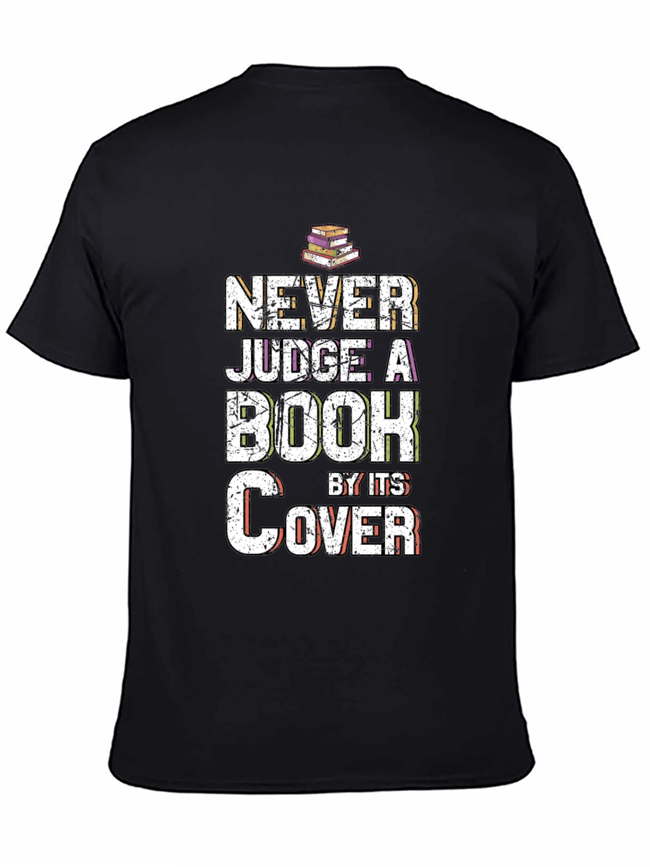Black Never Judge a Book by Its Cover T-Shirt view 4