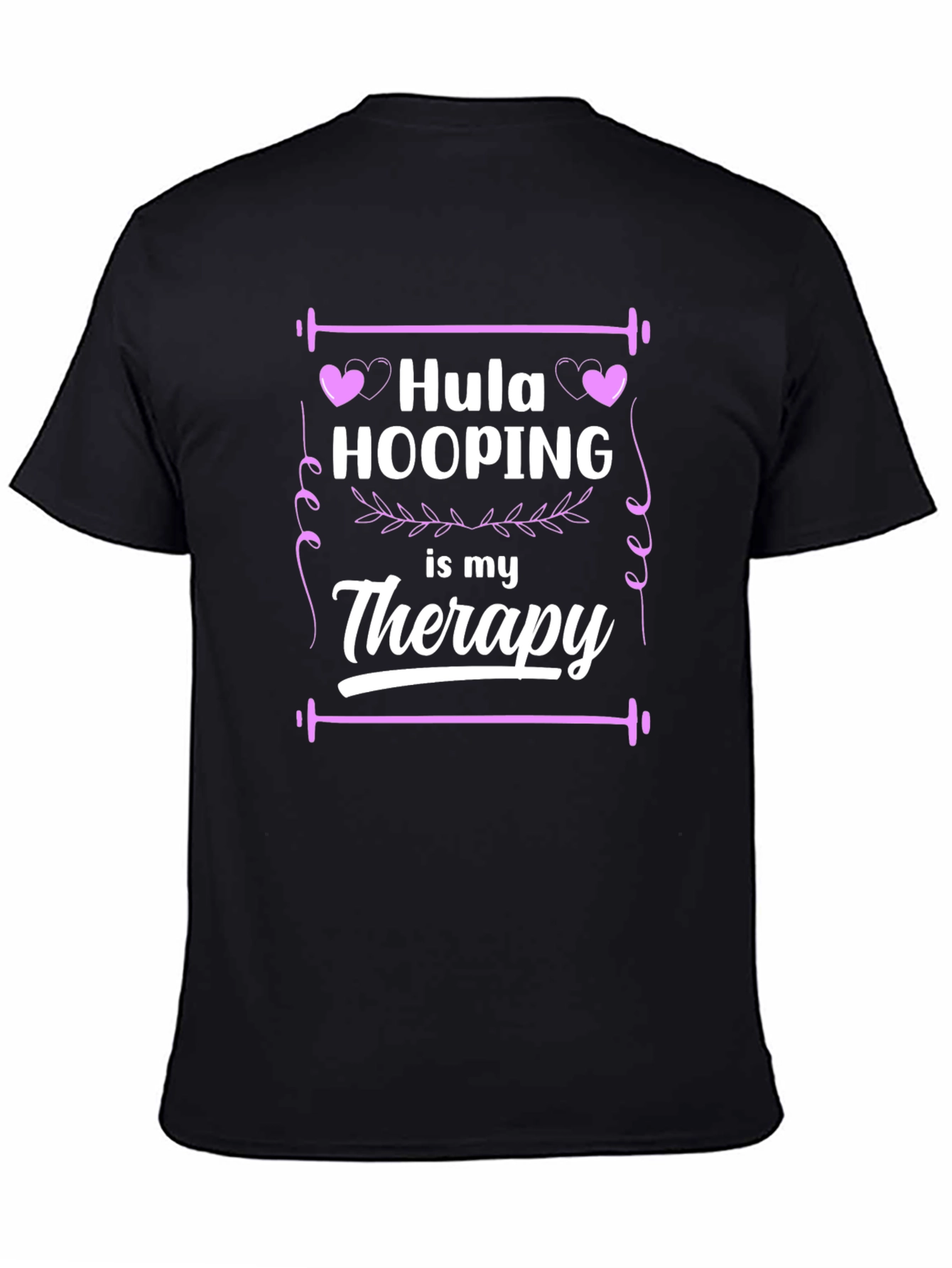 Black Hula Hooping is My Therapy Black T-Shirt view 4
