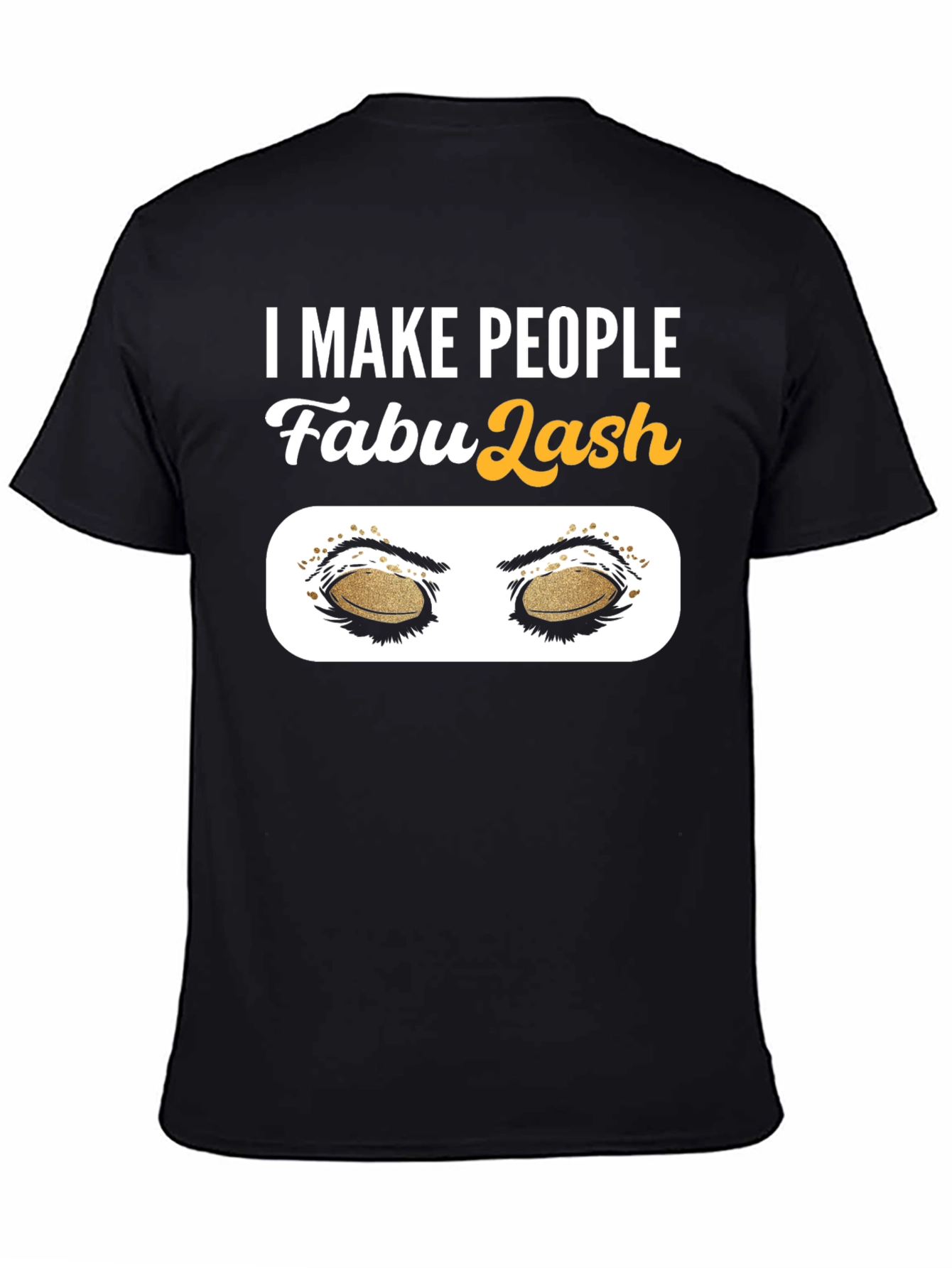 Black FabuLash Makeup Artist T-Shirt Eyelash Extensions view 4