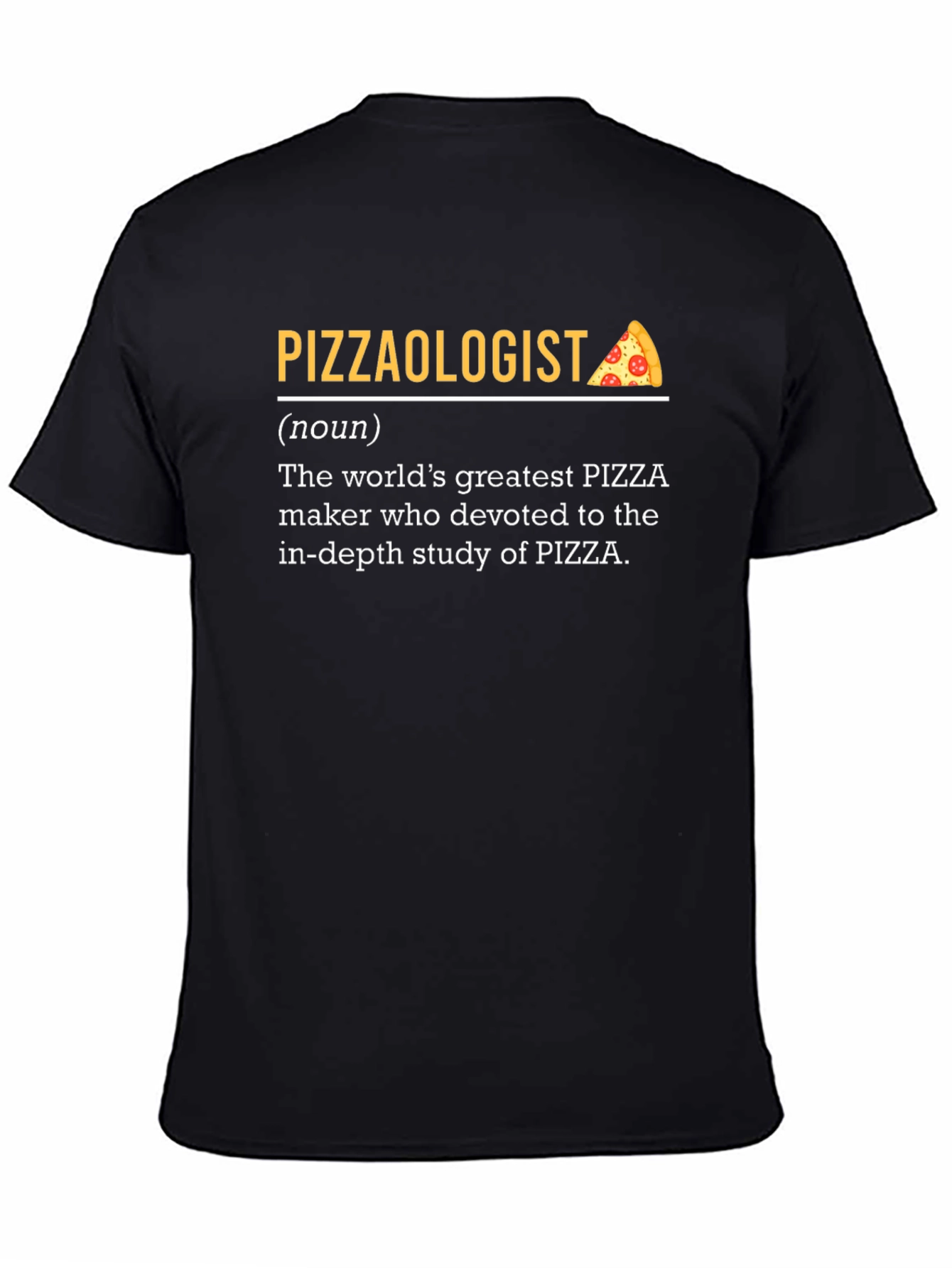 Black Pizzaologist Definition Black T-Shirt view 4