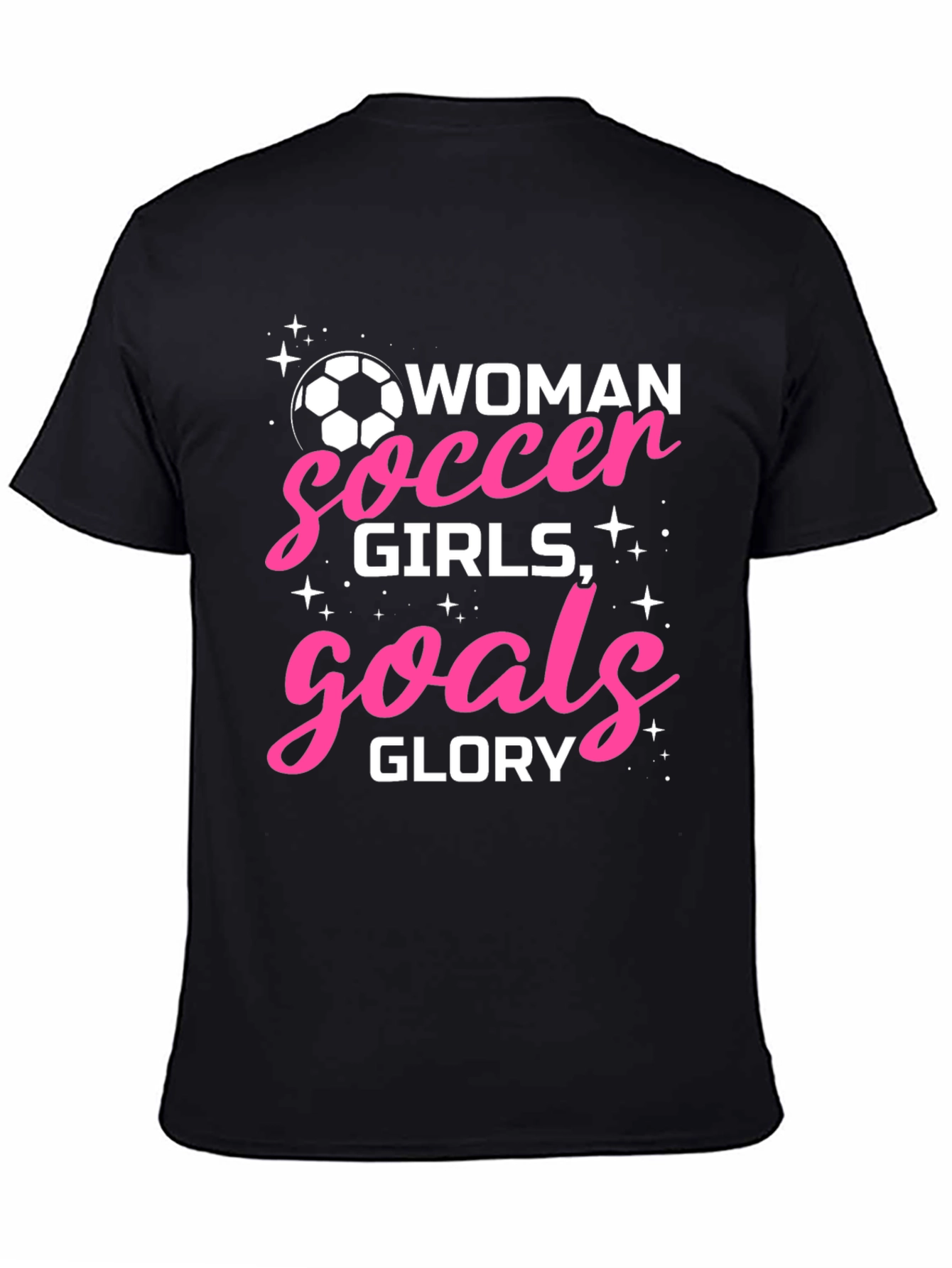 Woman Soccer Girls Goals Glory T-Shirt - 4