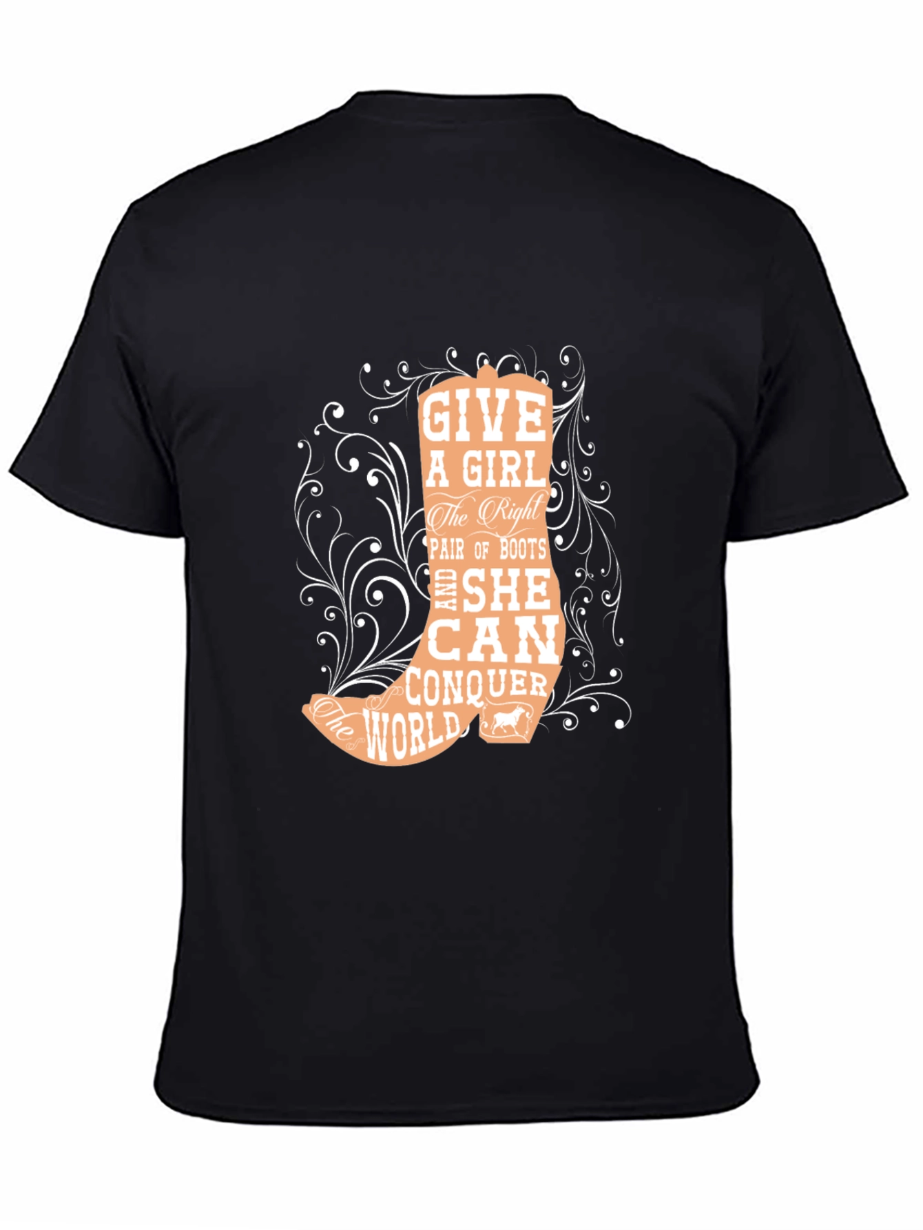 Cowgirl Boots T-Shirt: Conquer The World - 4