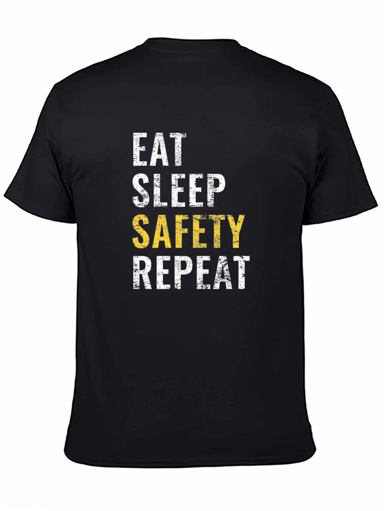 Black Eat Sleep Safety Repeat T-Shirt Funny Work Tee view 4