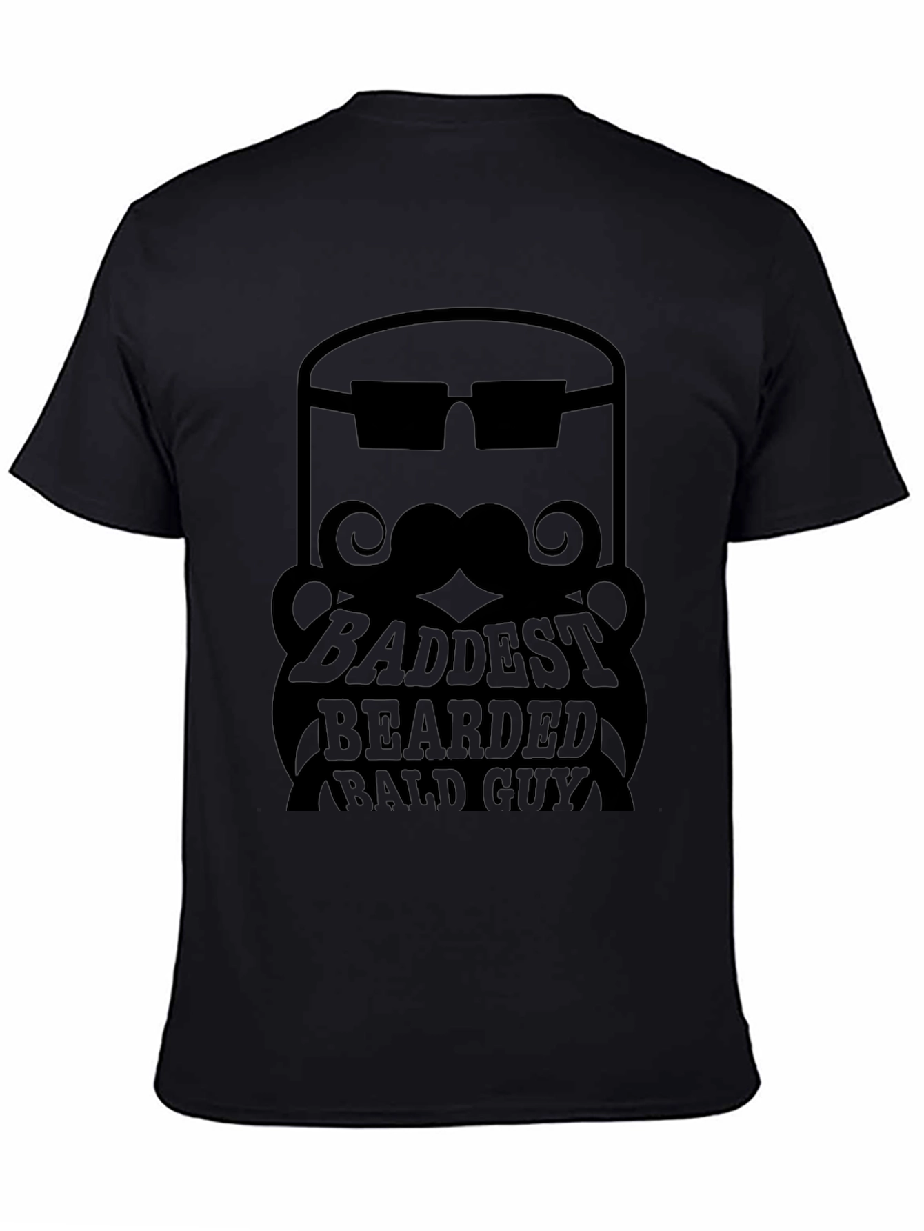 Black Baddest Bearded Bald Guy Black Graphic Tee view 4