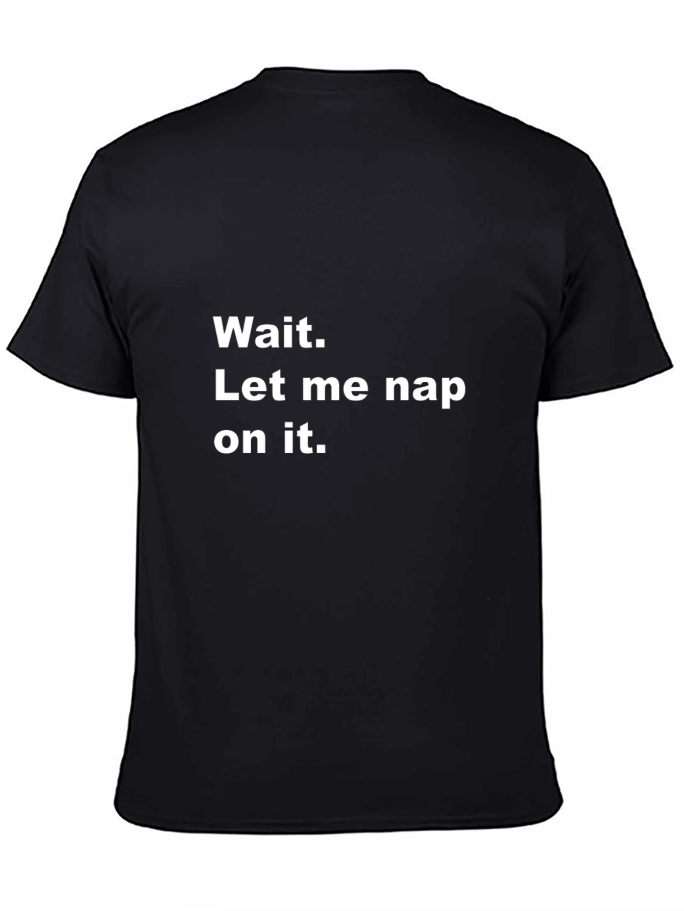 Black Funny "Let Me Nap On It" Graphic T-Shirt view 4