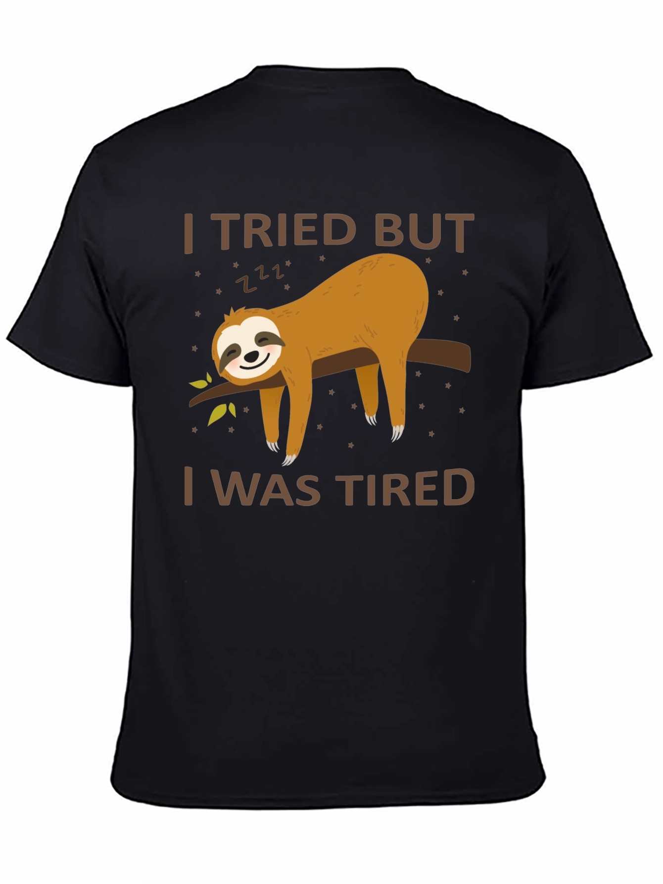 Black I Tried But I Was Tired Sloth T-Shirt view 4