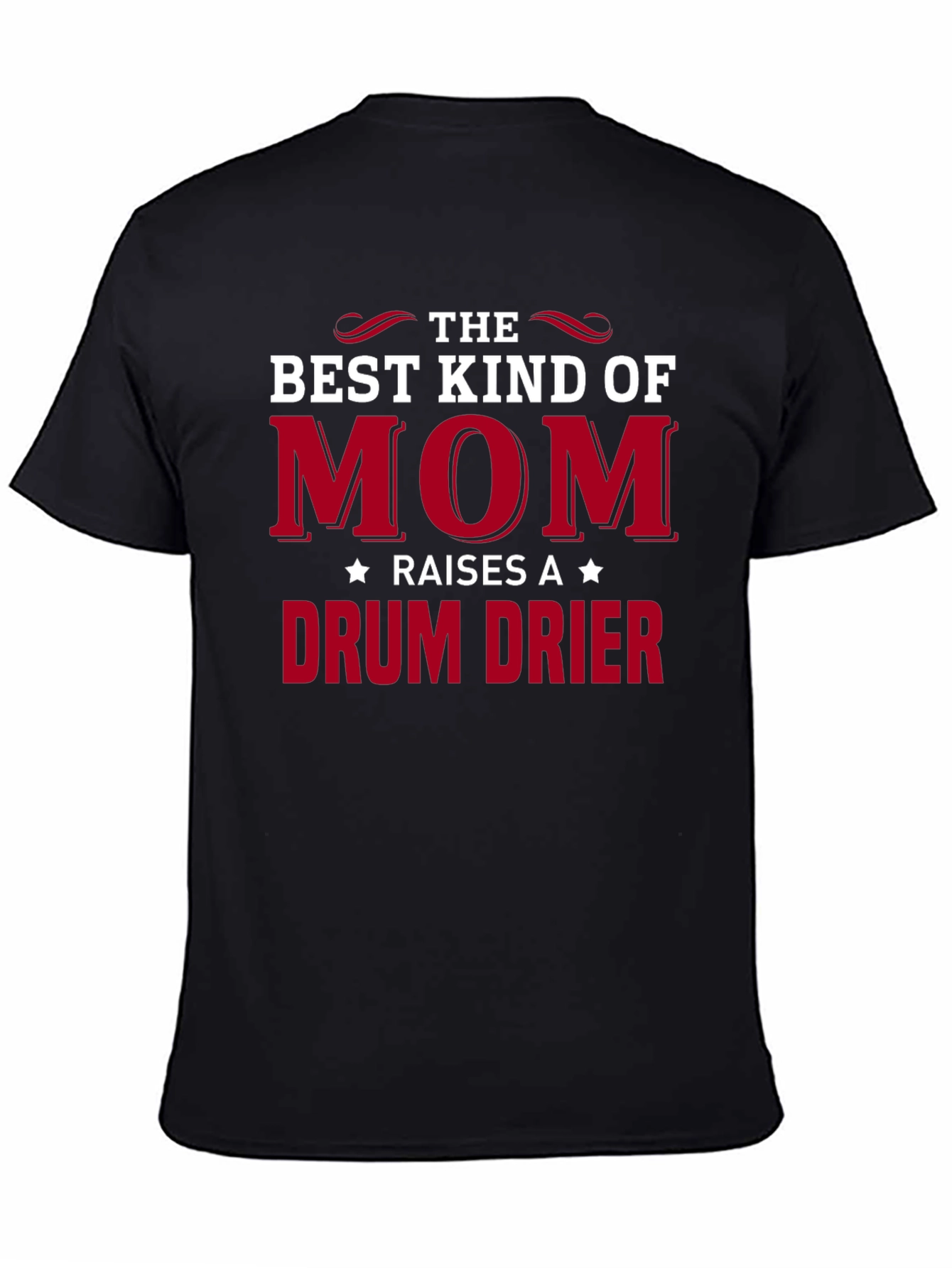 Black Best Kind of Mom Drum Drier T-Shirt view 4