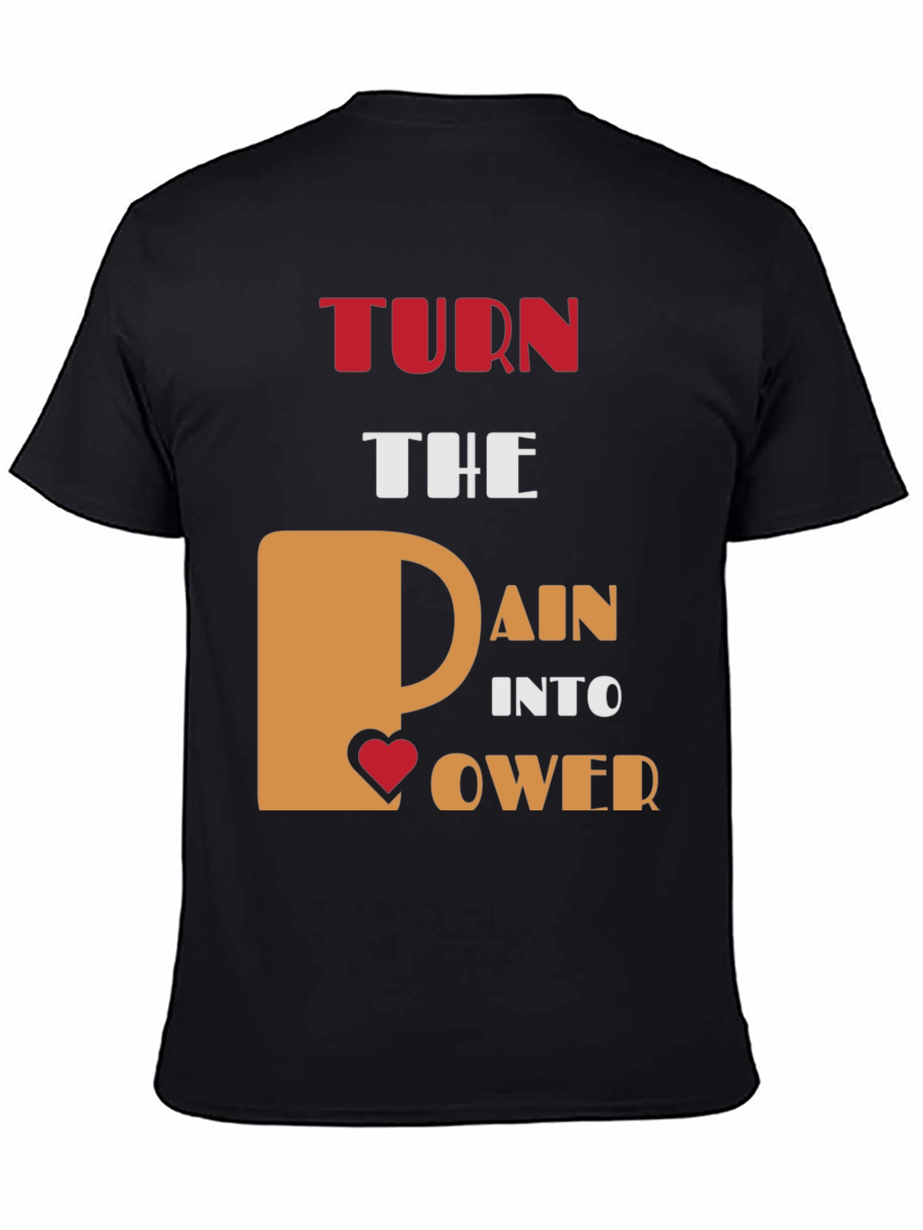 Black Turn Pain Into Power Graphic T-Shirt view 4