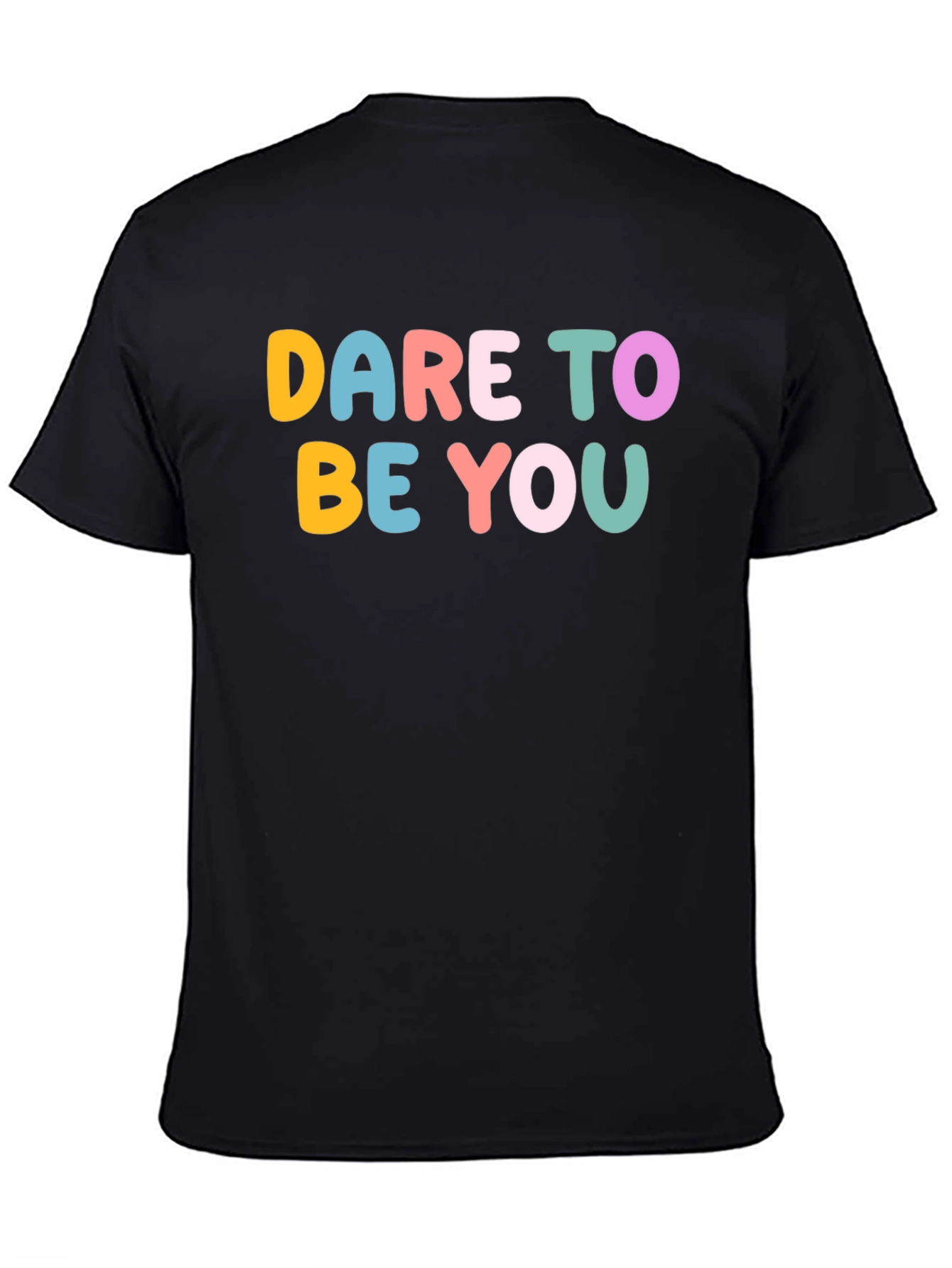 Black Dare to be You Graphic T-Shirt - Unisex view 4