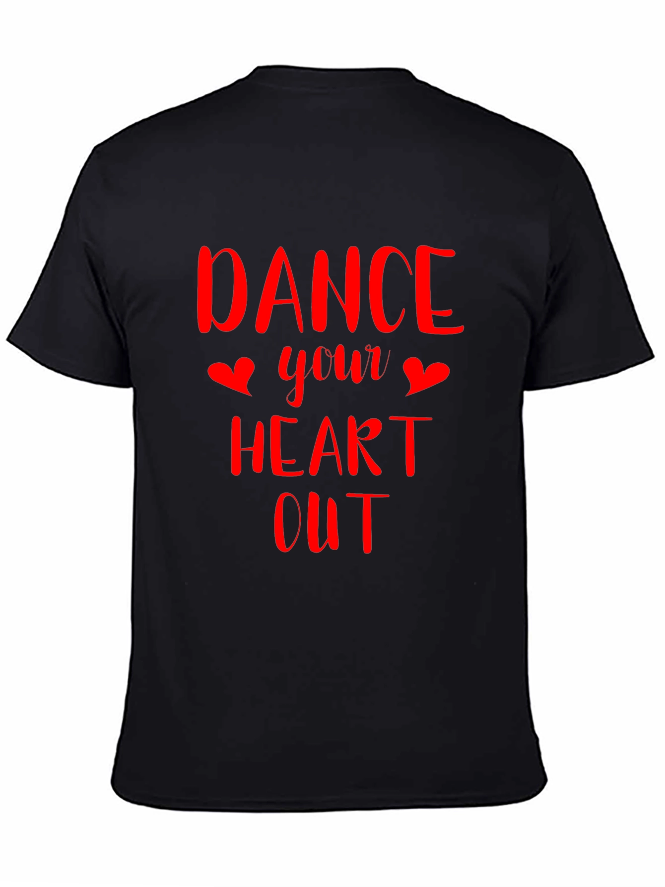 Black Dance Your Heart Out Graphic T-Shirt view 4