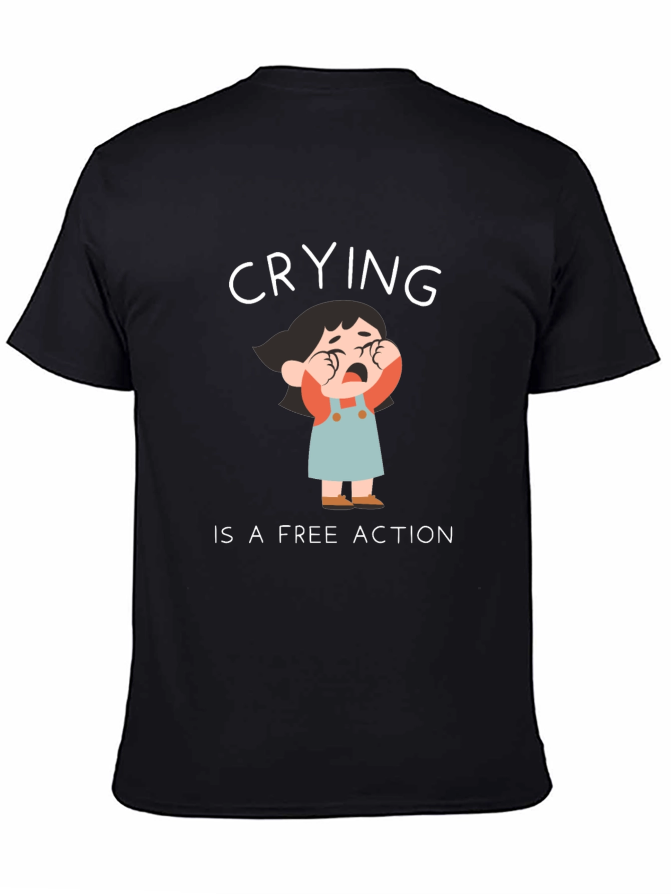 Black Crying is a Free Action Black T-Shirt view 4