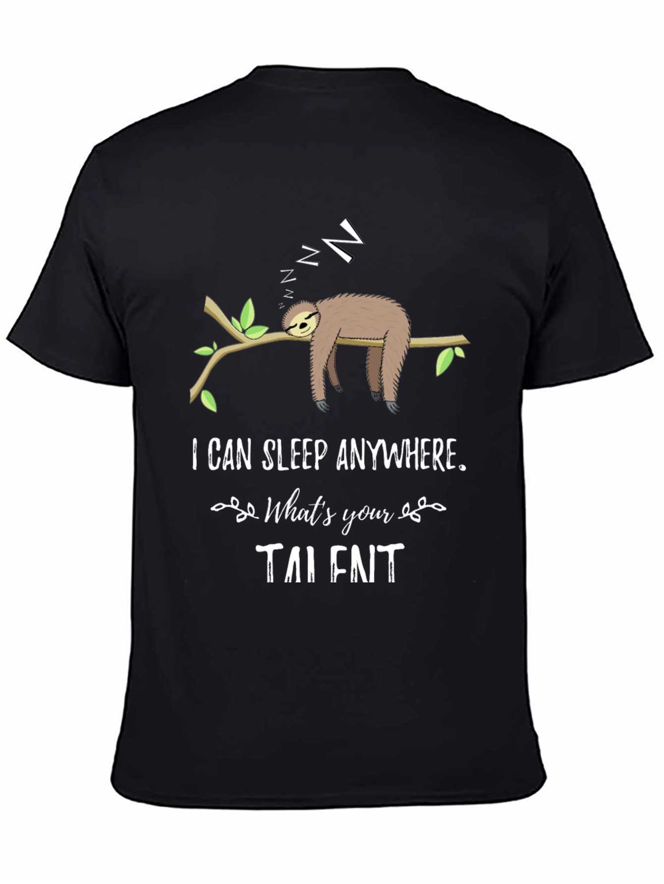 Black Funny Sloth Sleeping T-Shirt - I Can Sleep Anywhere view 4