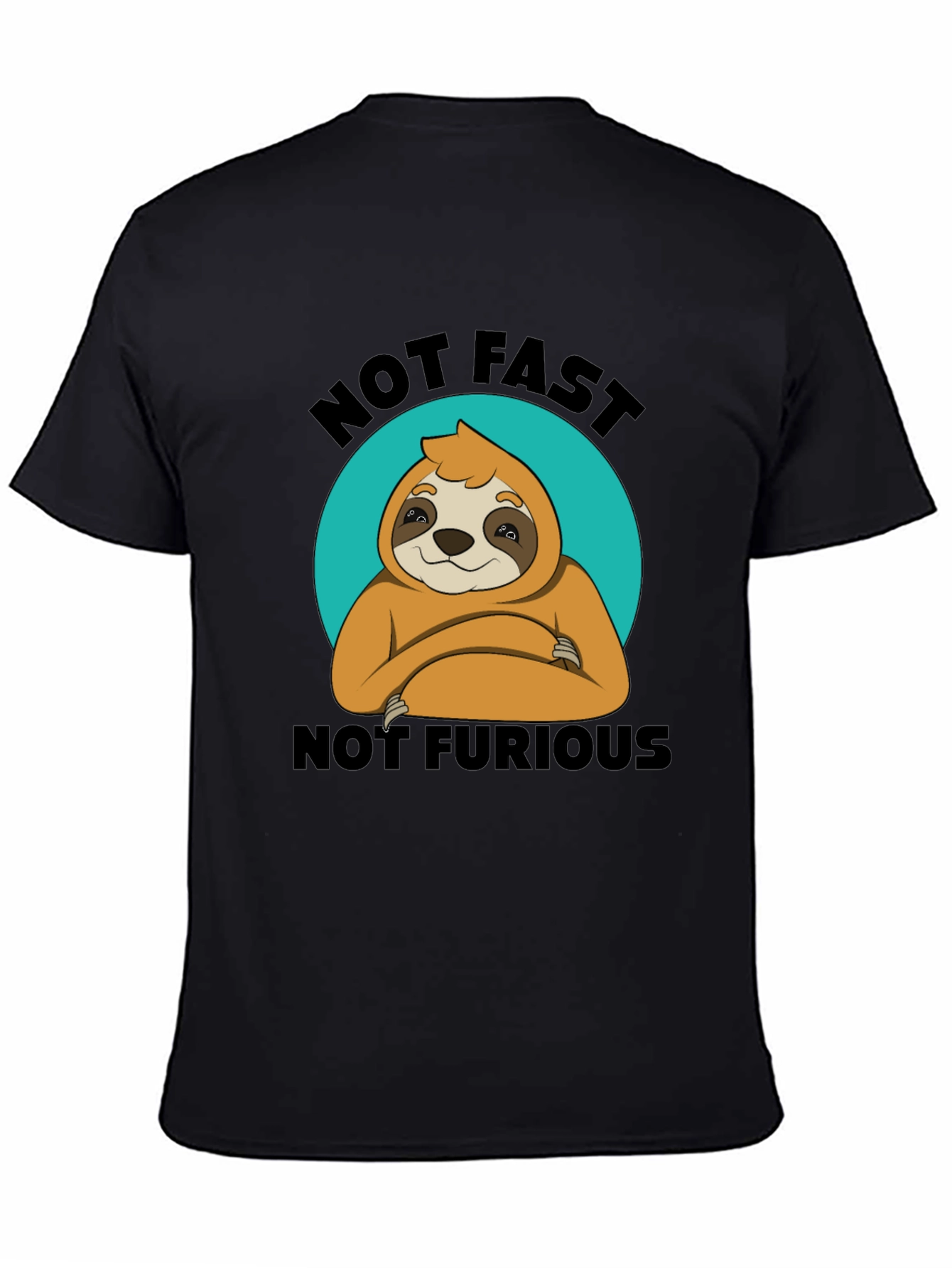 Black Not Fast Not Furious Sloth T-Shirt Funny view 4