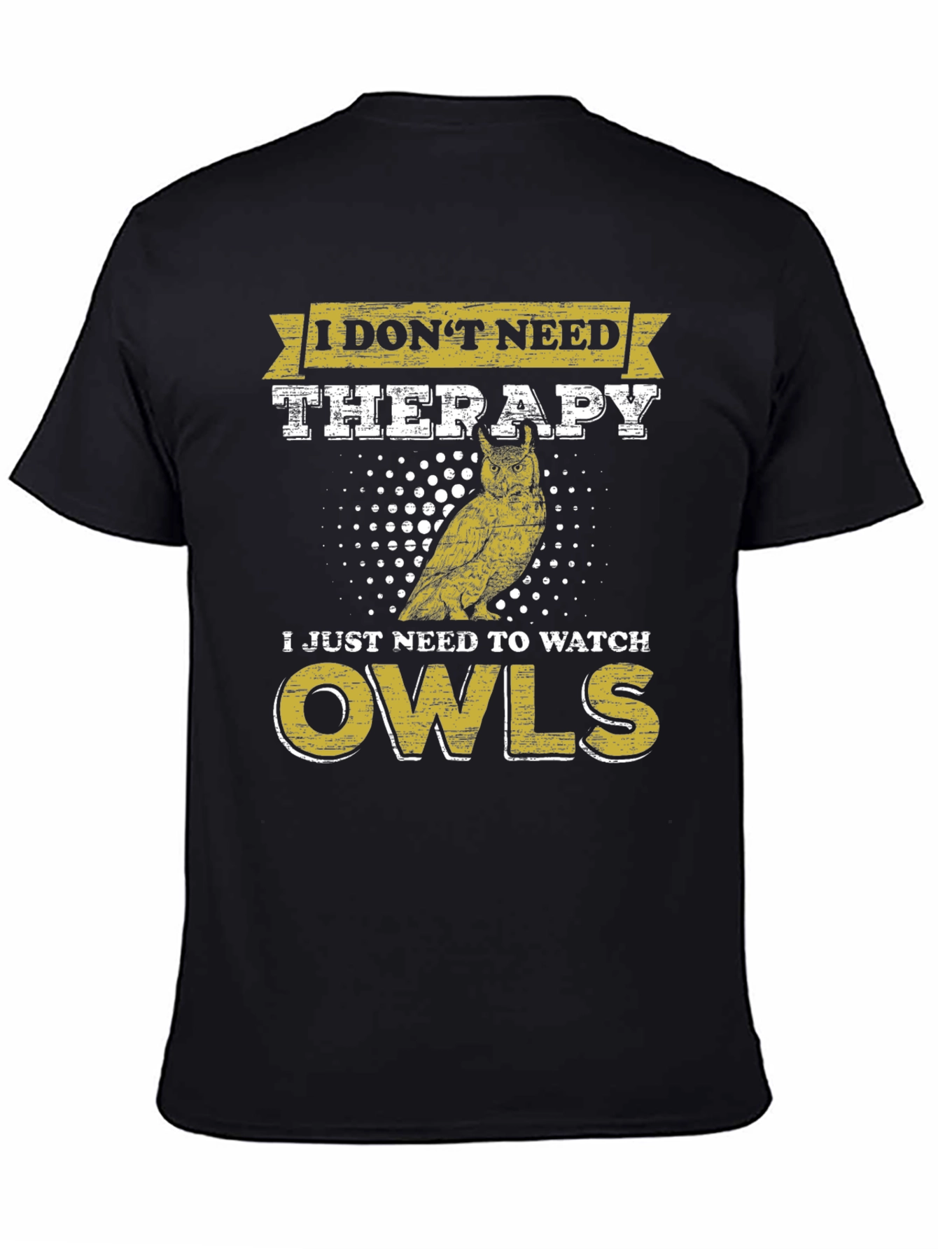 Black Funny Owl Lover T-Shirt: No Therapy, Just Owls! view 4