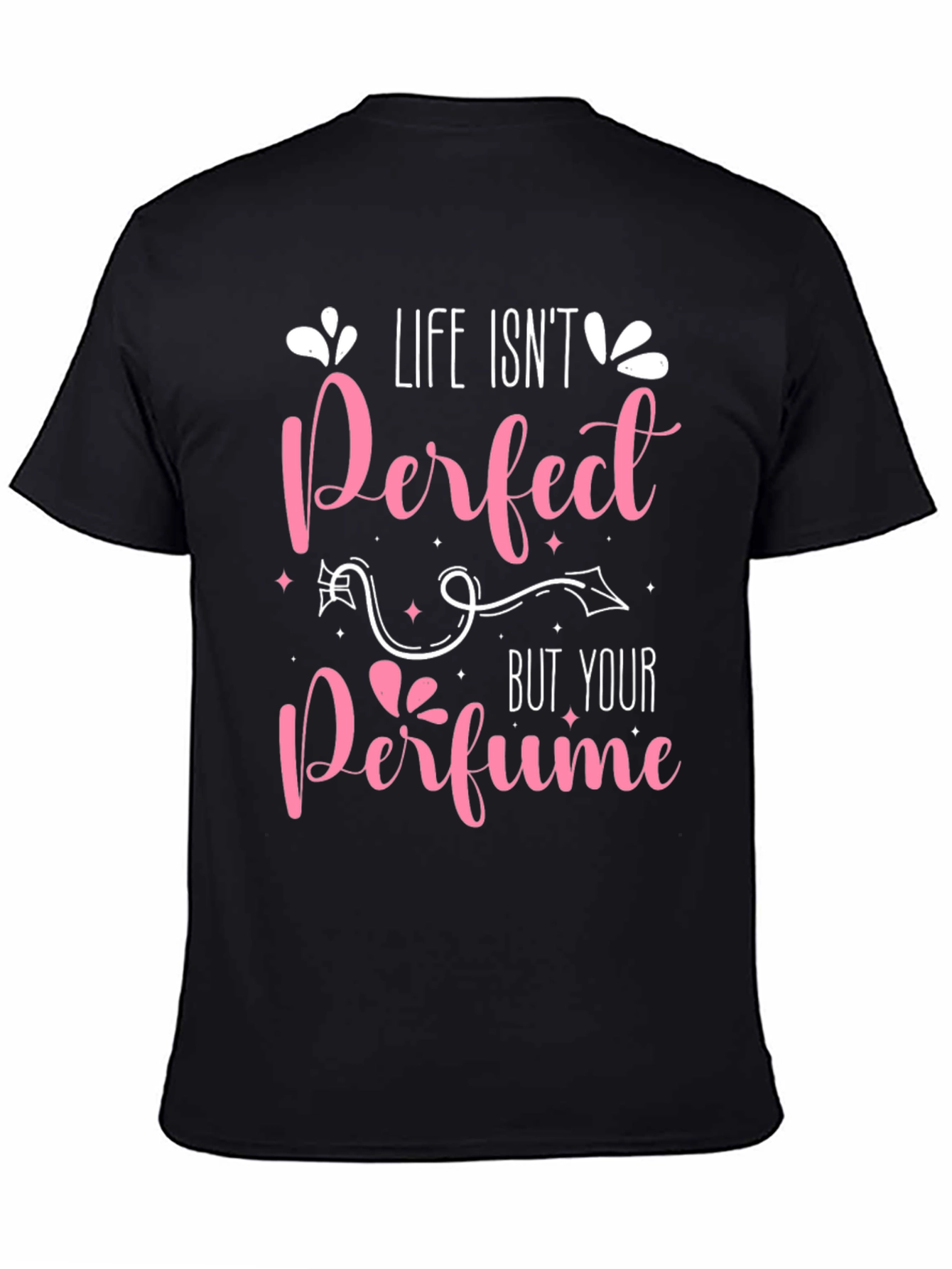 Black Life Isn't Perfect Perfume T-Shirt view 4