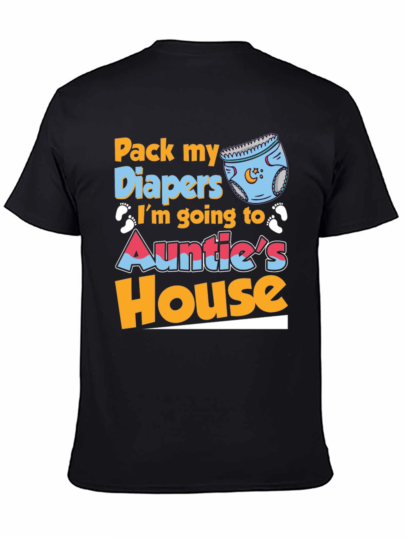 Pack My Diapers Auntie's House Baby Tee - 4