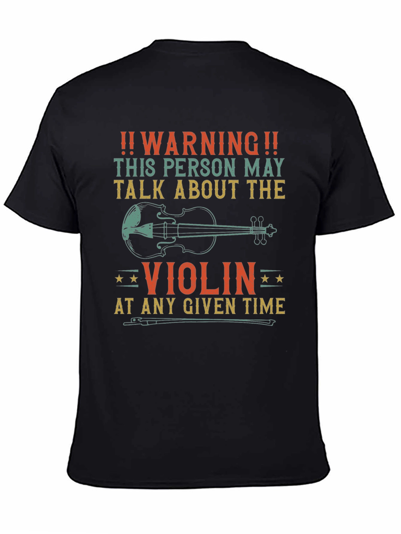 Black Warning Violin T-Shirt - May Talk About Violins! view 4