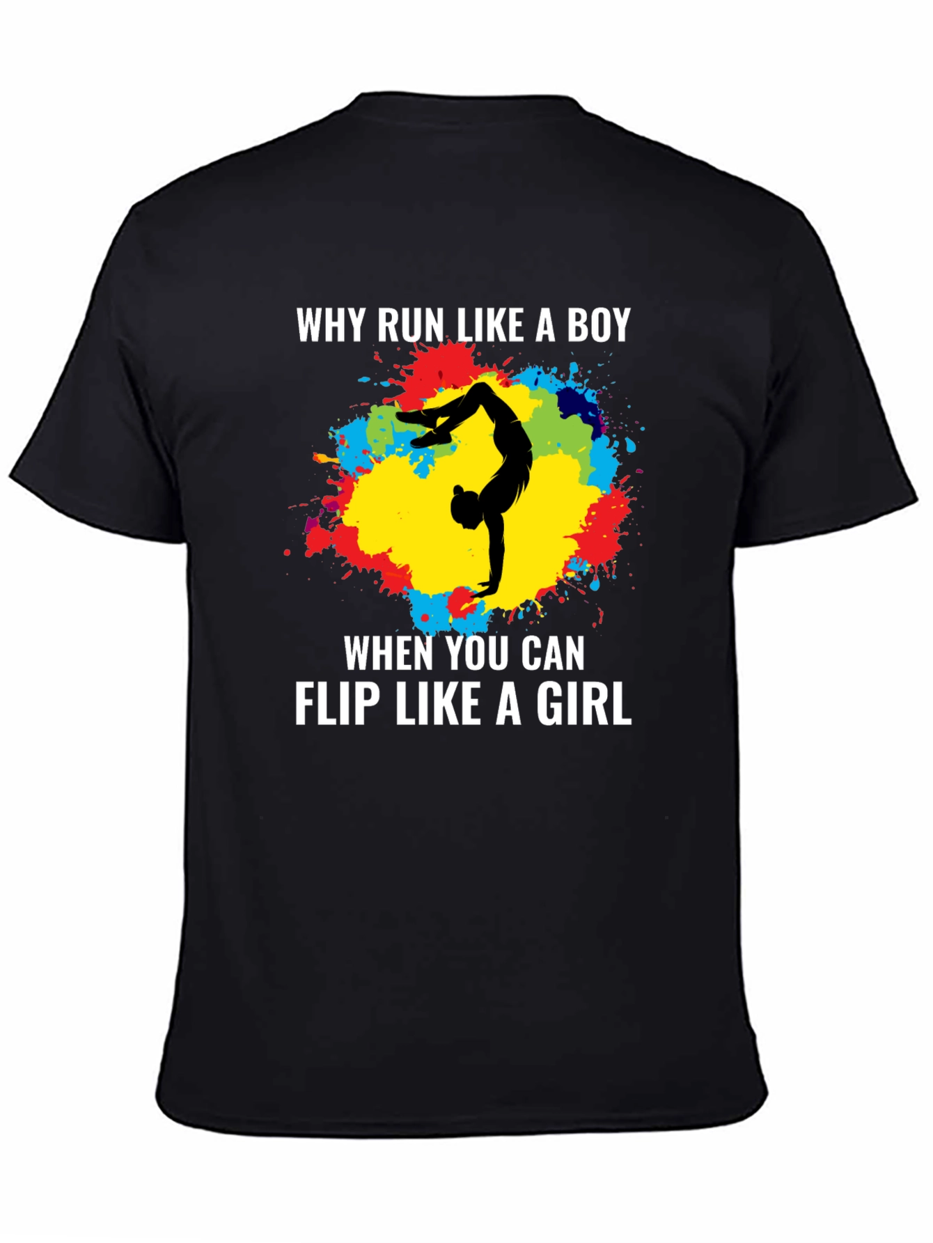 Black Gymnastics Flip Like a Girl T-Shirt view 4
