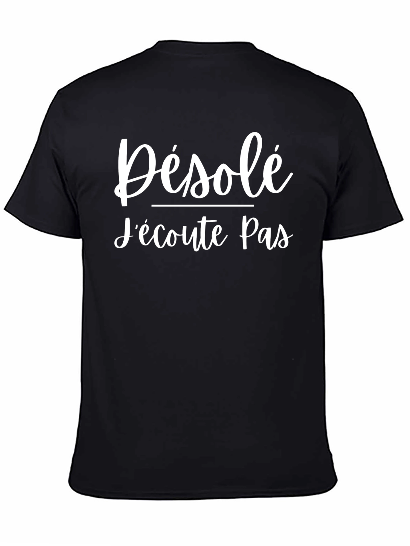 Black Désolé J'écoute Pas Graphic T-Shirt view 4