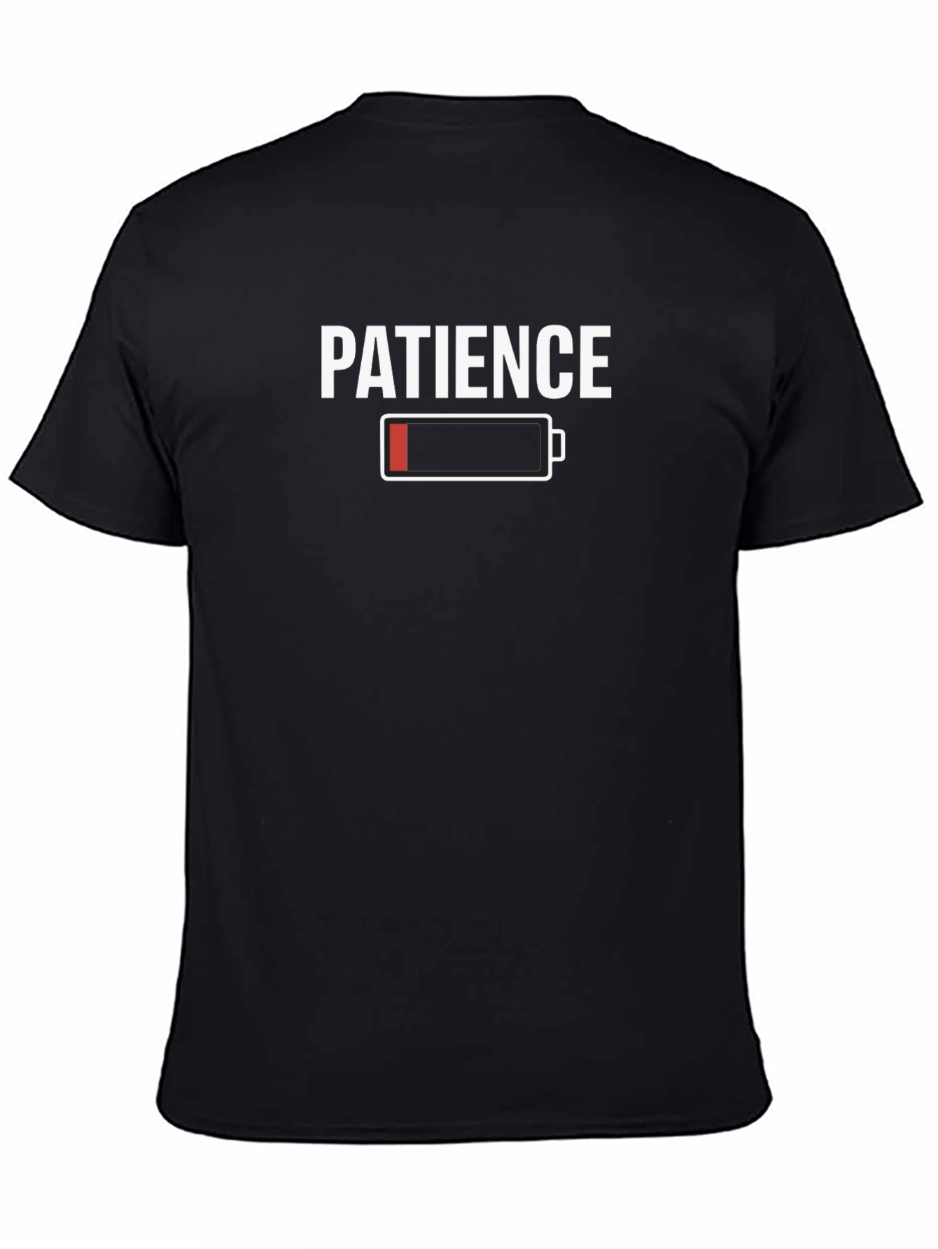 Black Patience Low Battery Funny Graphic T-Shirt view 4