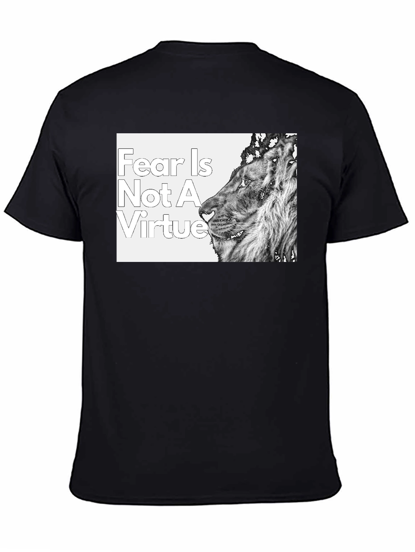 Black Fear is Not a Virtue Lion T-Shirt view 4