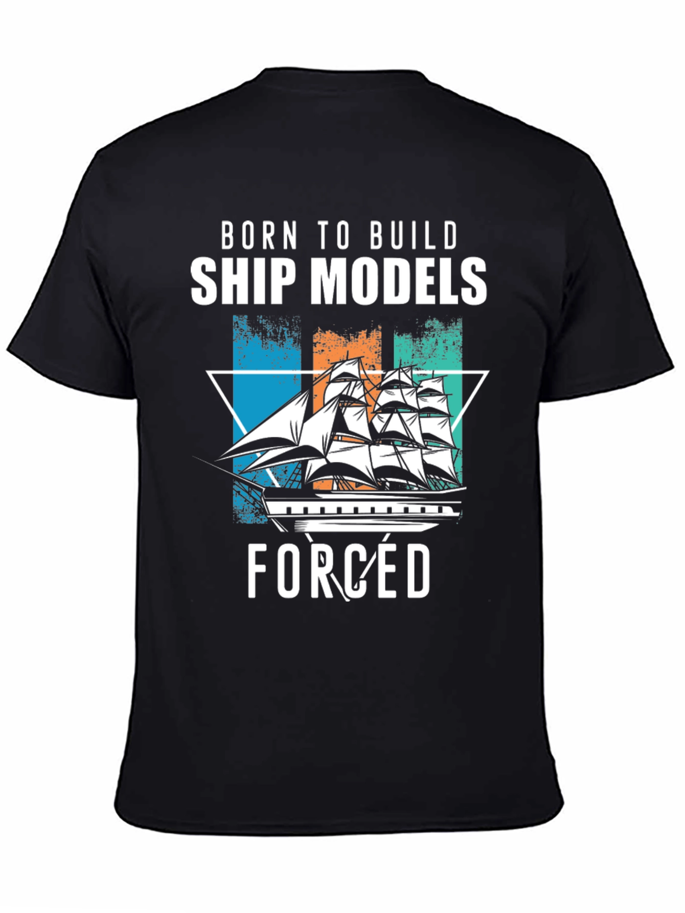 Black Born to Build Ship Models T-Shirt view 4