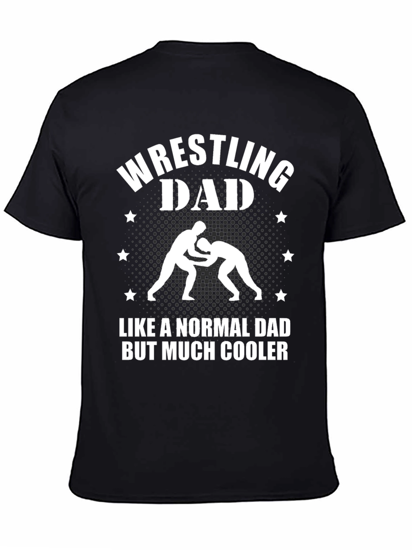 Black Wrestling Dad T-Shirt - Much Cooler Dad view 4