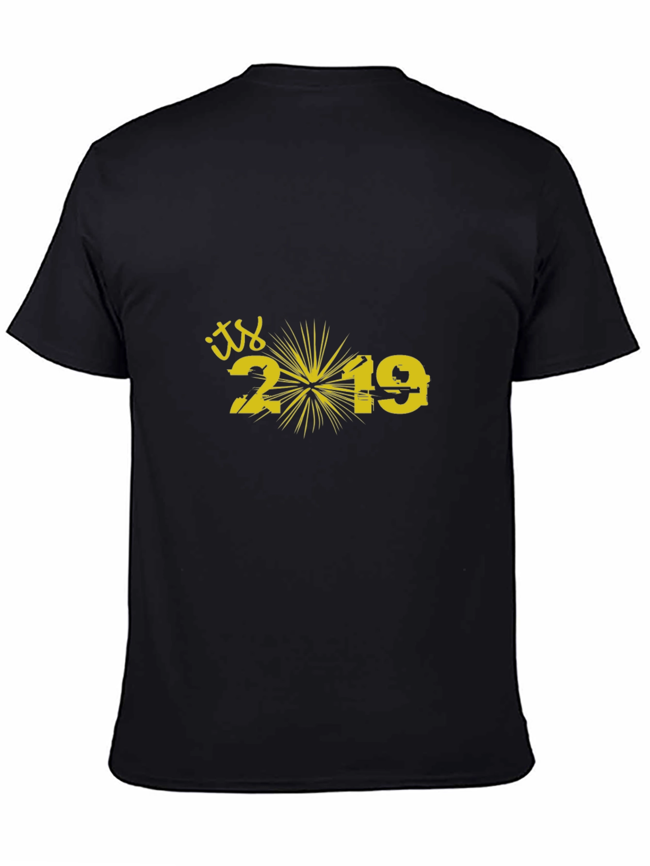 Black Its 2019 New Years T-Shirt view 4