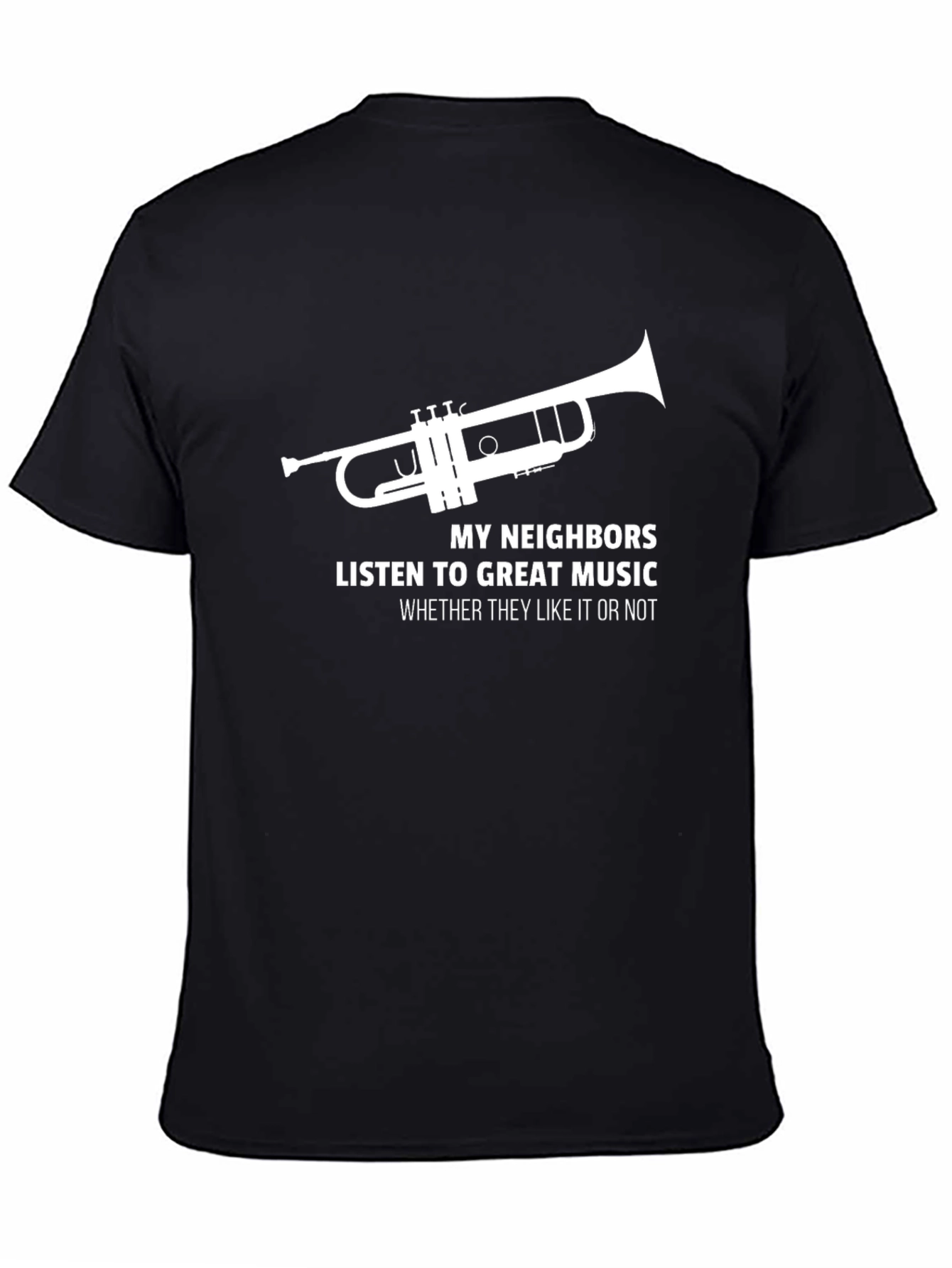 Black Funny Music Lover T-Shirt: My Neighbors Listen Trumpet Tee view 4