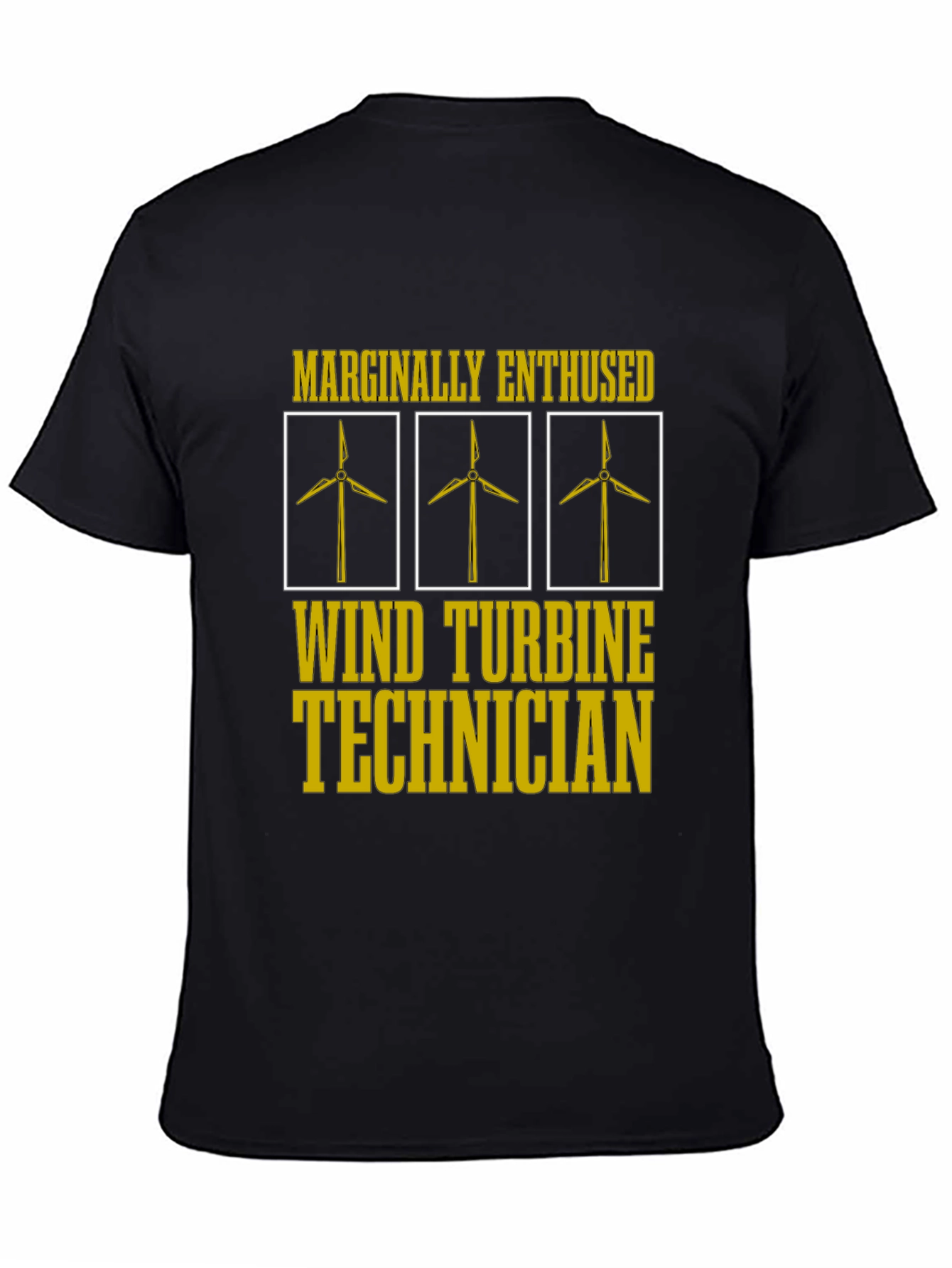 Black Marginally Enthused Wind Turbine Technician T-Shirt view 4