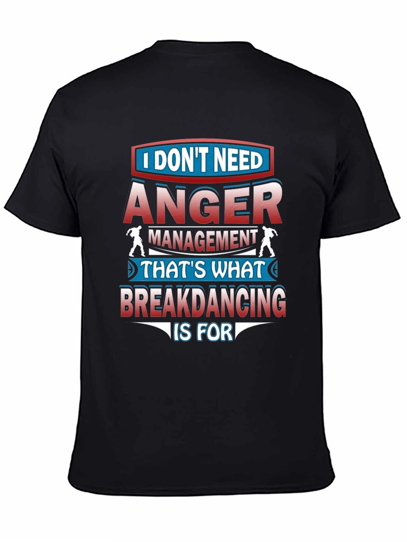 Black Anger Management Breakdancing T-Shirt view 4