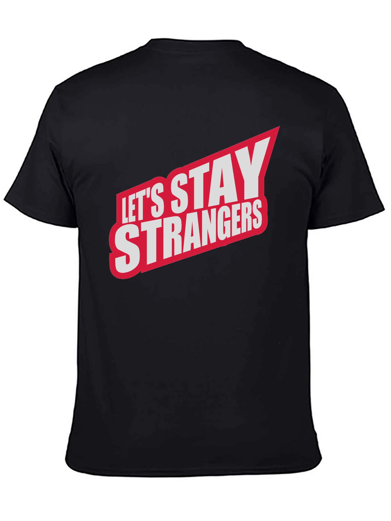 Black Let's Stay Strangers Graphic Tee - Black view 4
