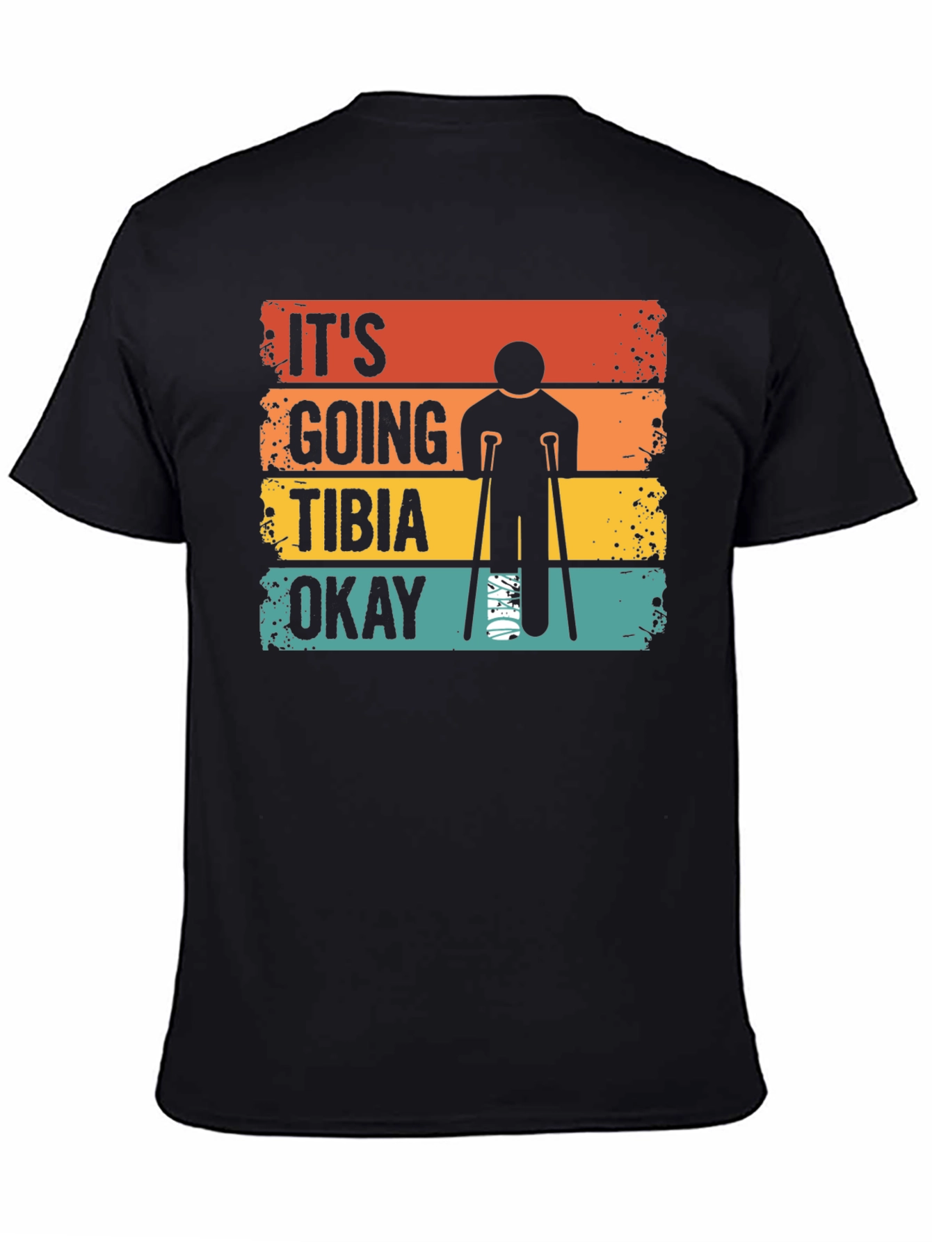 Black It's Going Tibia Okay T-Shirt view 4