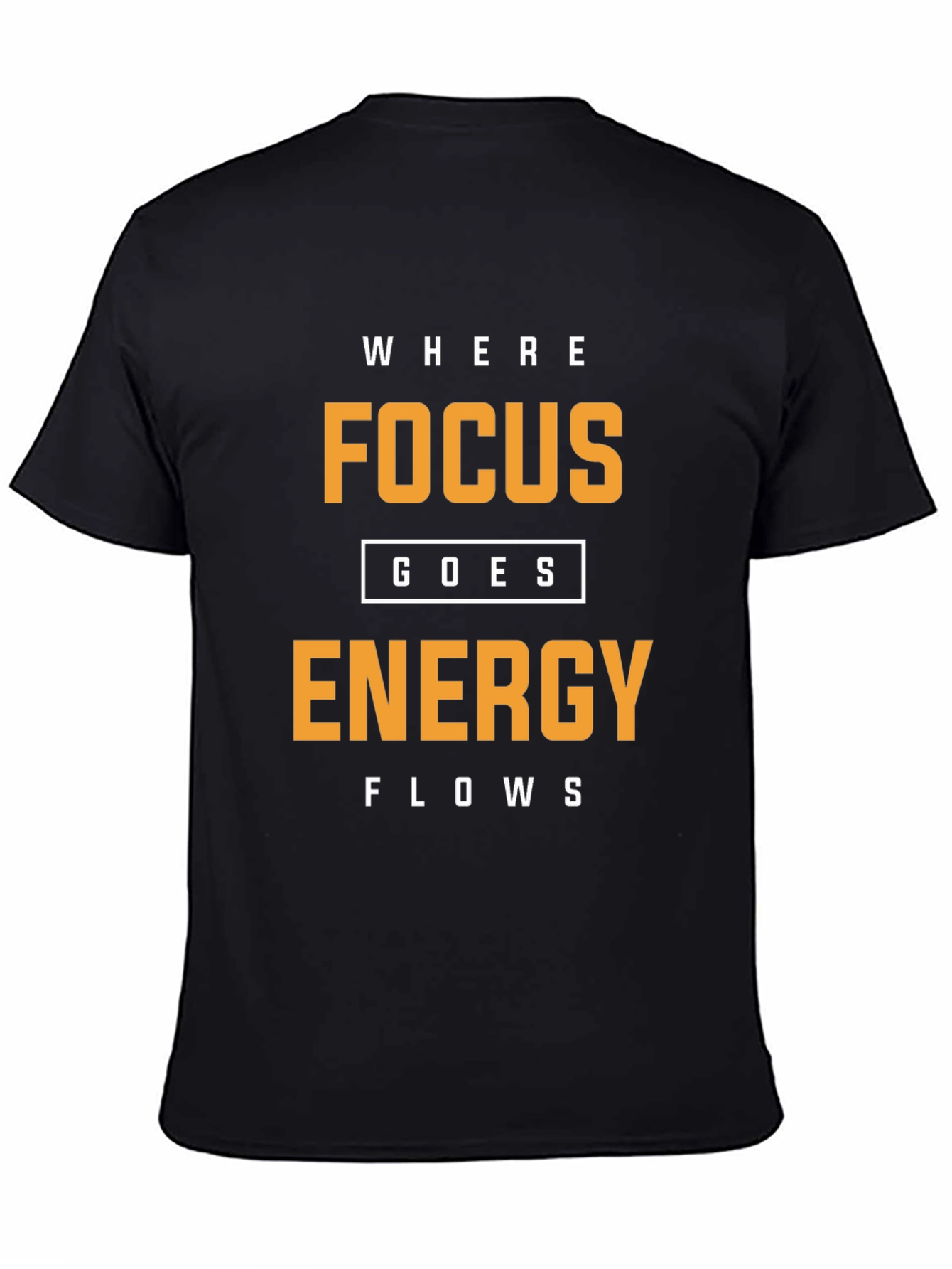 Black Focus Energy Motivational T-Shirt view 4