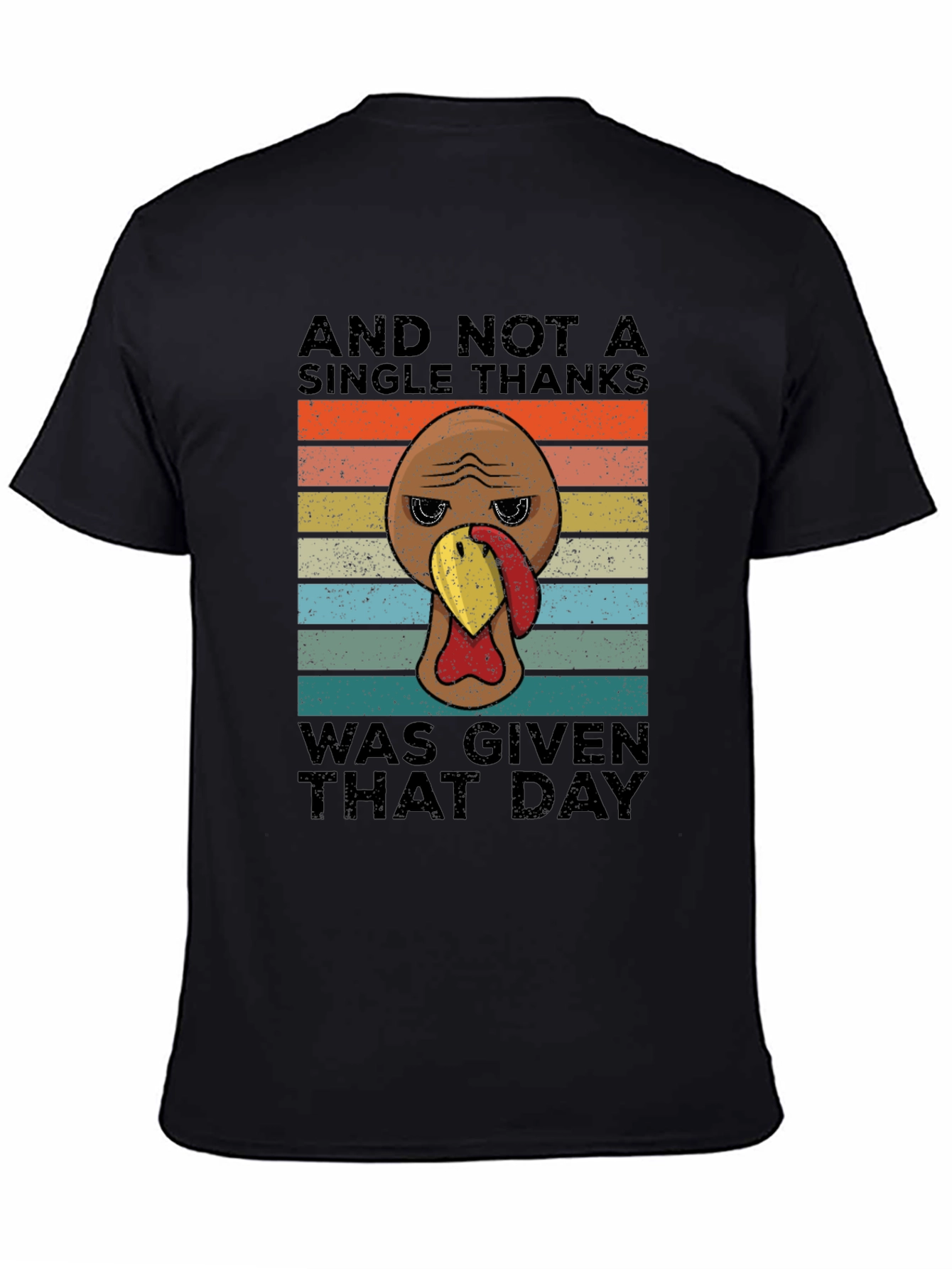 Black Funny Thanksgiving Turkey T-Shirt - No Thanks Given view 4