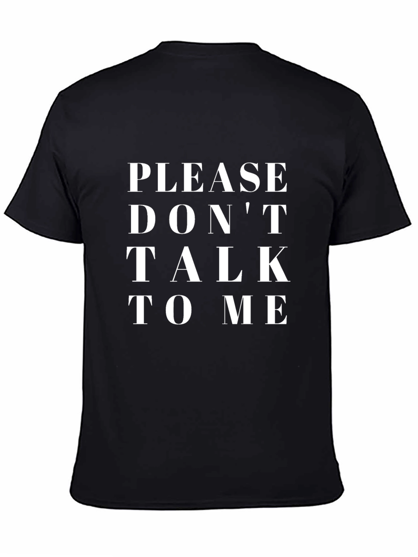 Black Please Don't Talk To Me Graphic Tee view 4