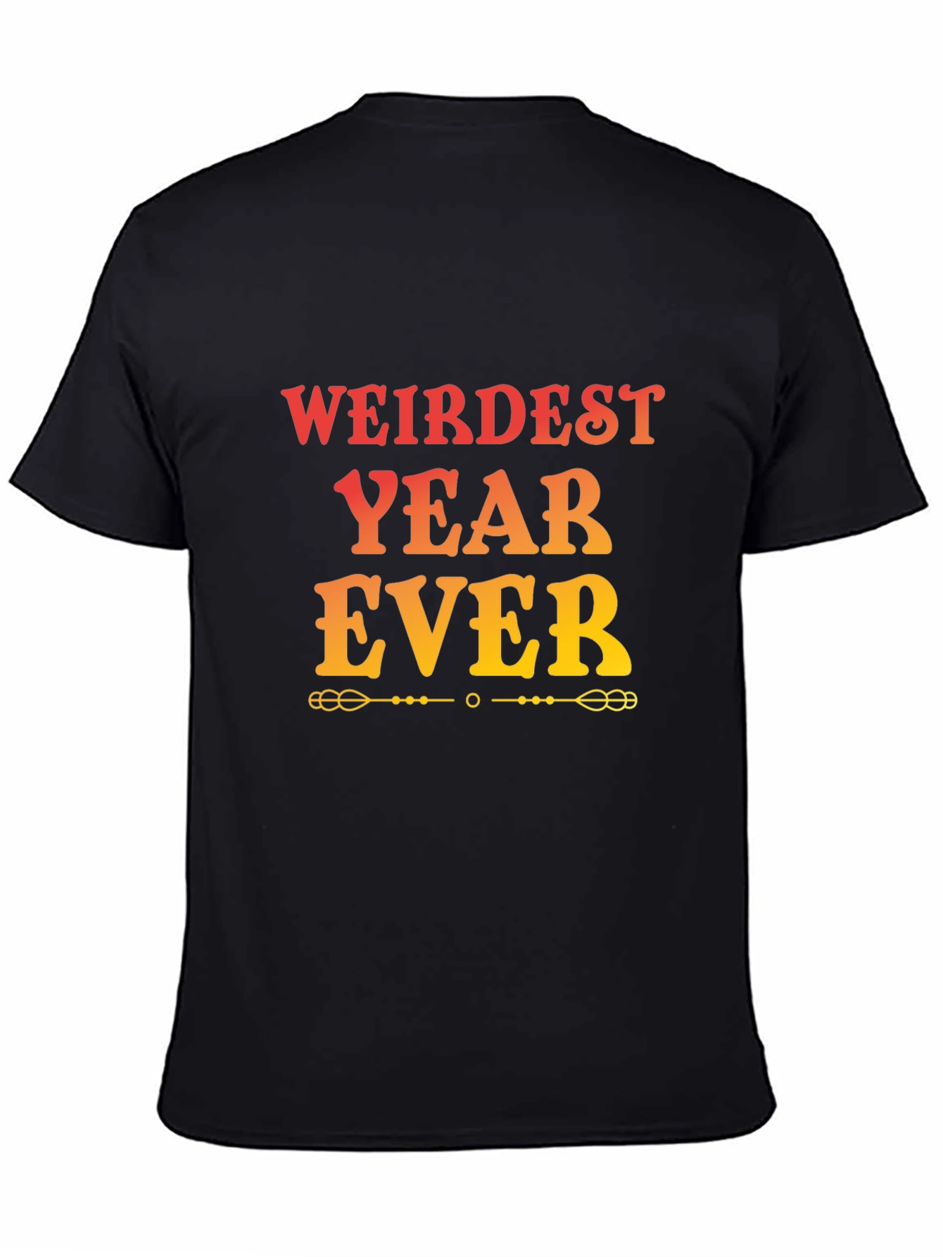 Black Weirdest Year Ever Graphic Tee - Unisex Black T-Shirt view 4