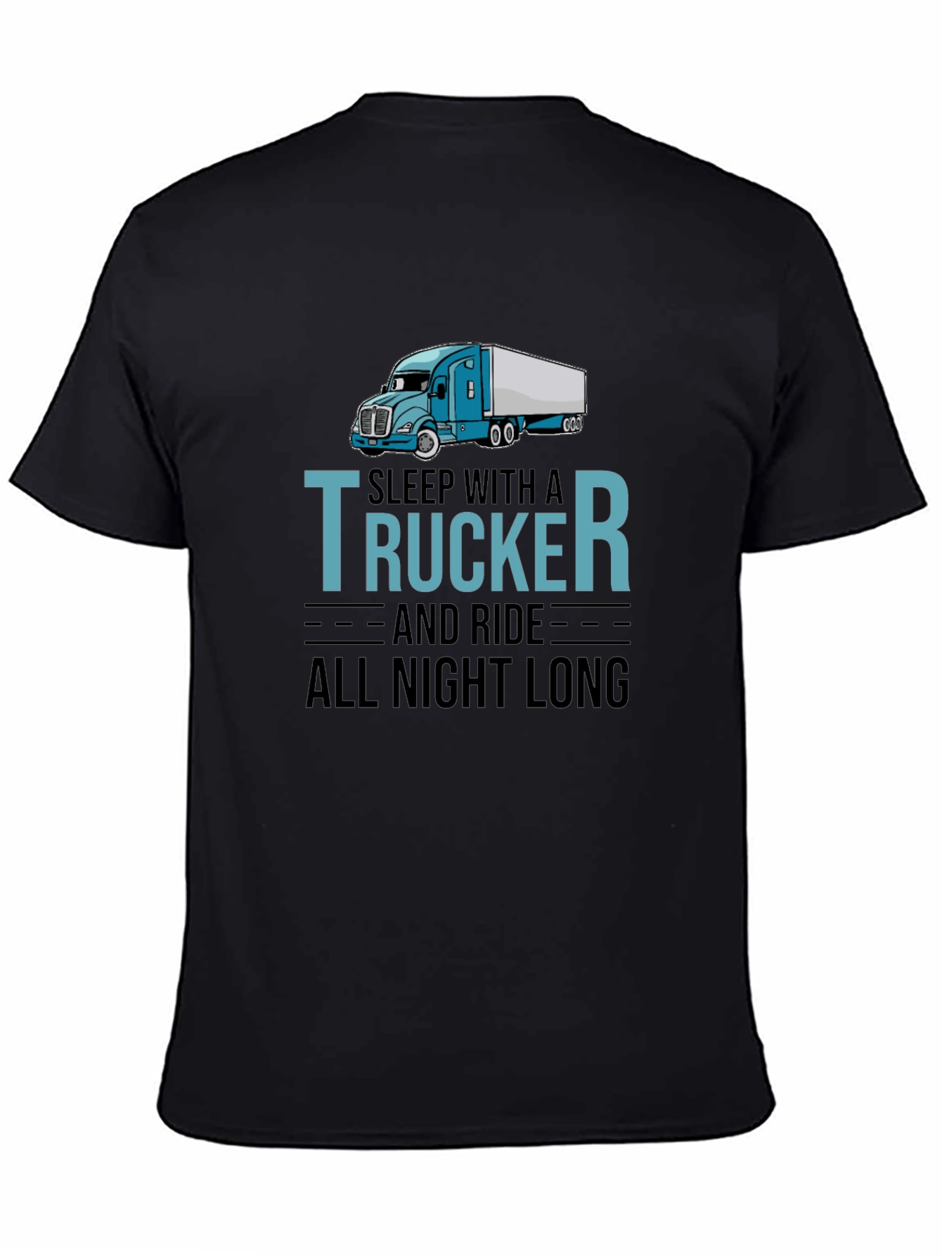 Black Sleep With A Trucker T-Shirt - Trucker Apparel view 4