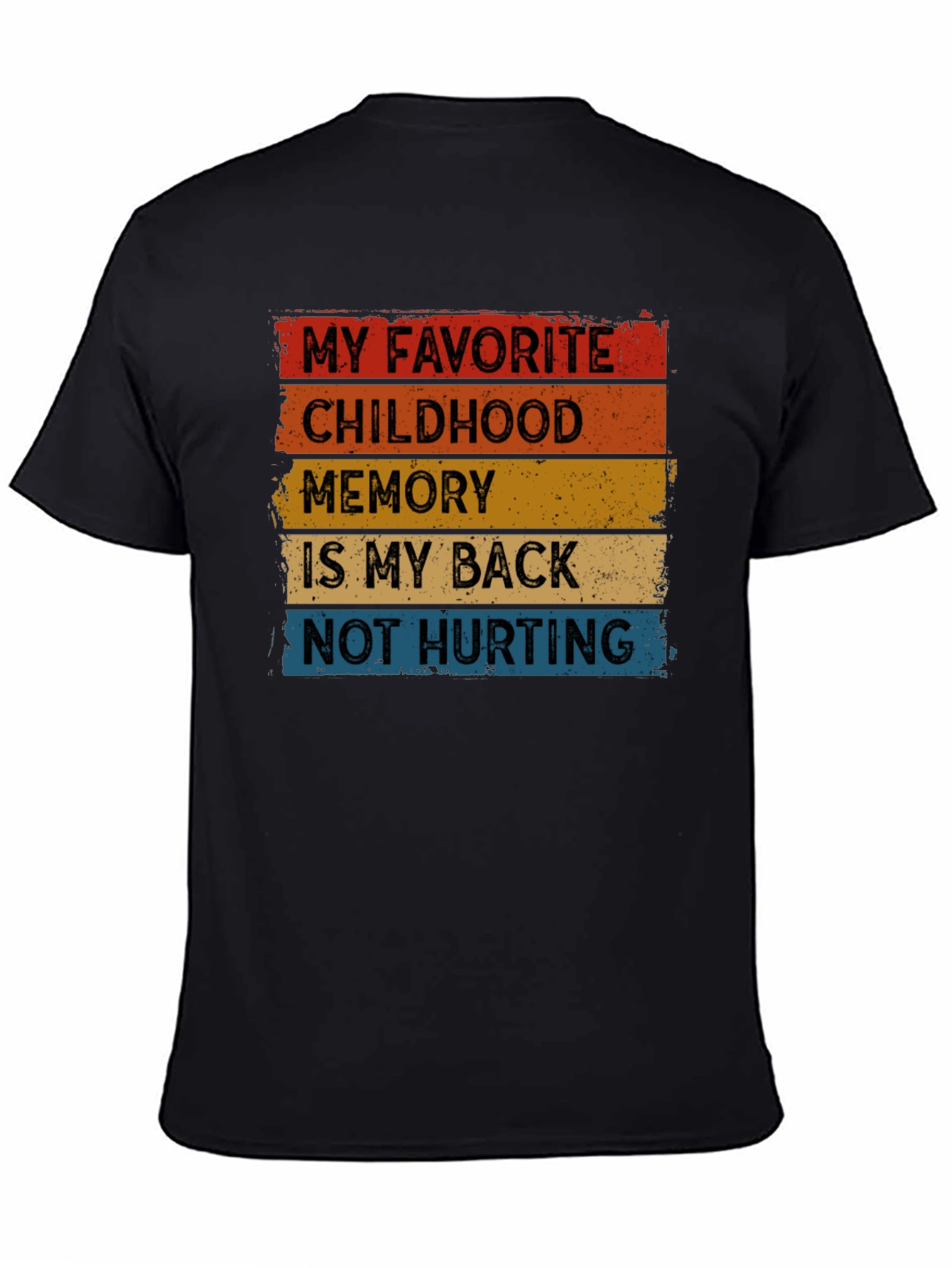 Black Funny Back Pain T-Shirt - "Childhood Memory" view 4