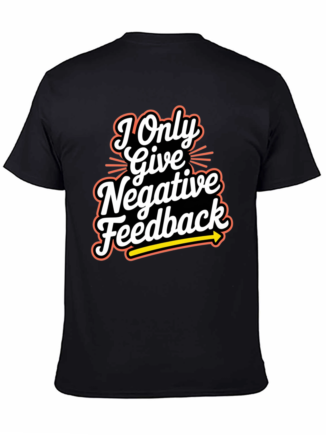 Black Negative Feedback Humor T-Shirt view 4
