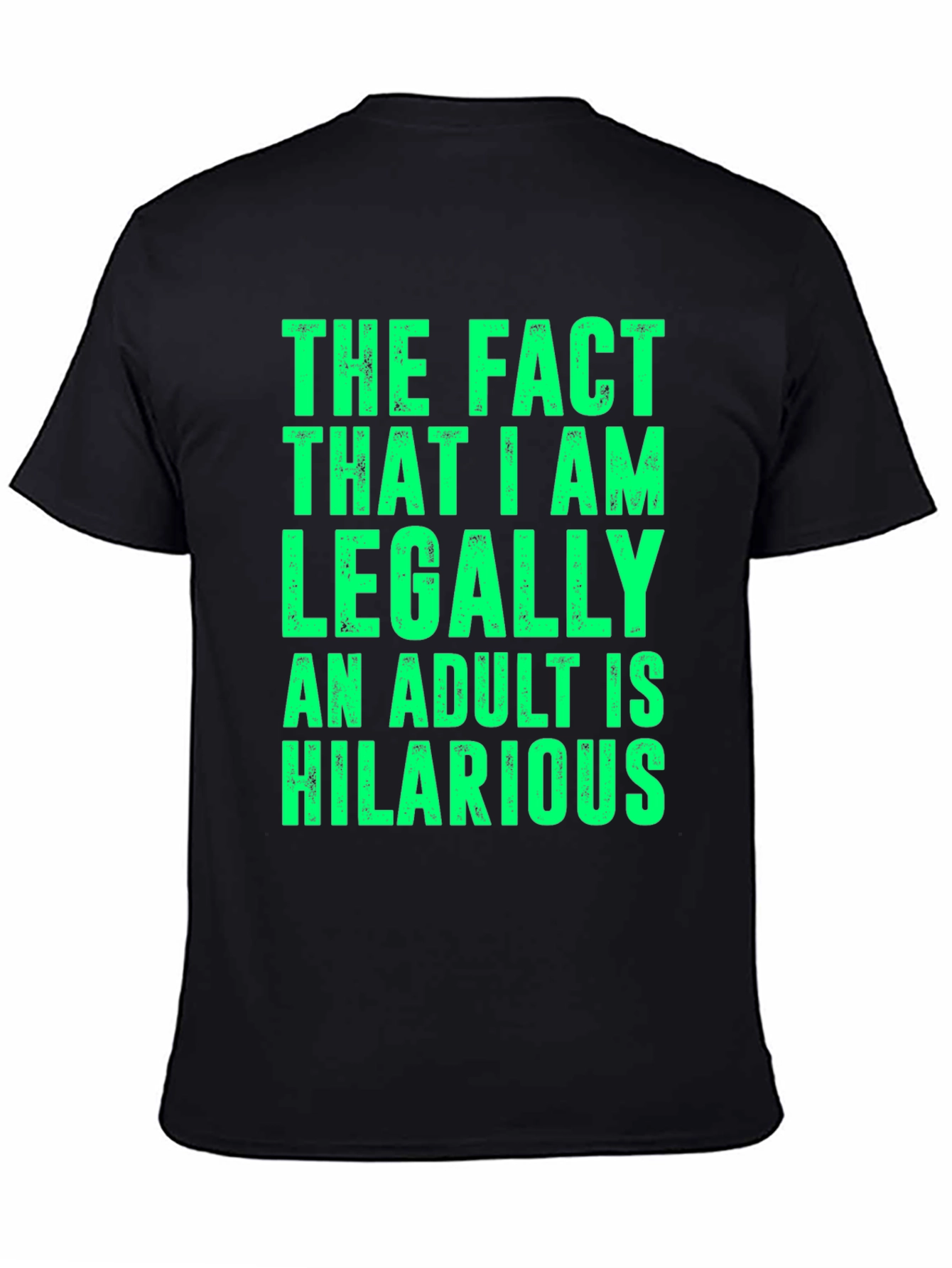 Black Hilarious Adult Humor T-Shirt - Legally Adult view 4