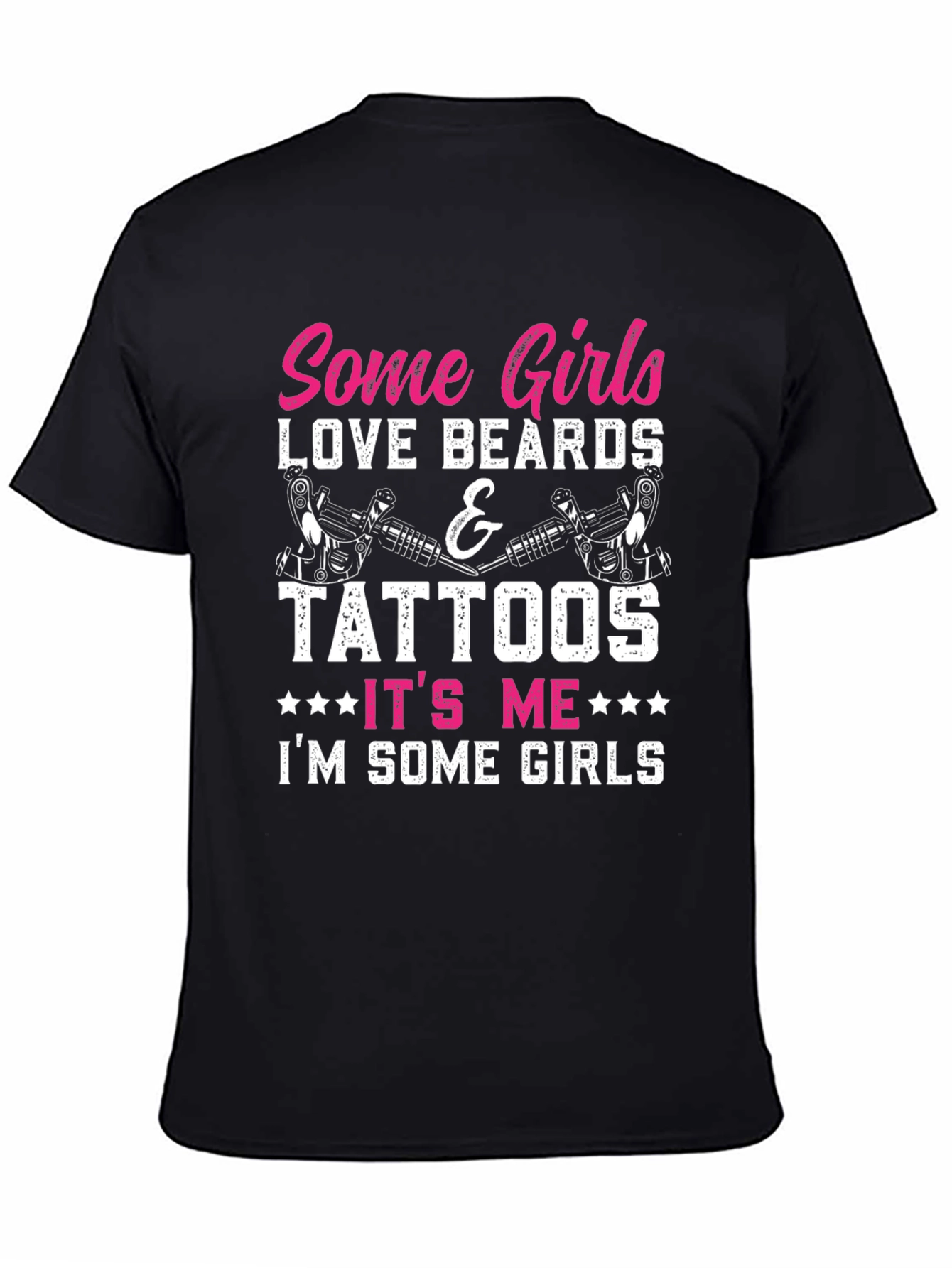 Black Some Girls Love Beards & Tattoos Graphic Tee view 4