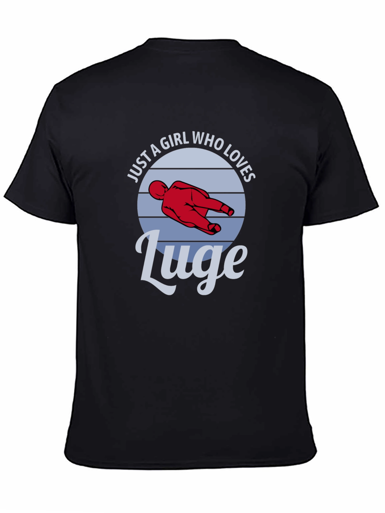 Black Just a Girl Who Loves Luge T-Shirt view 4