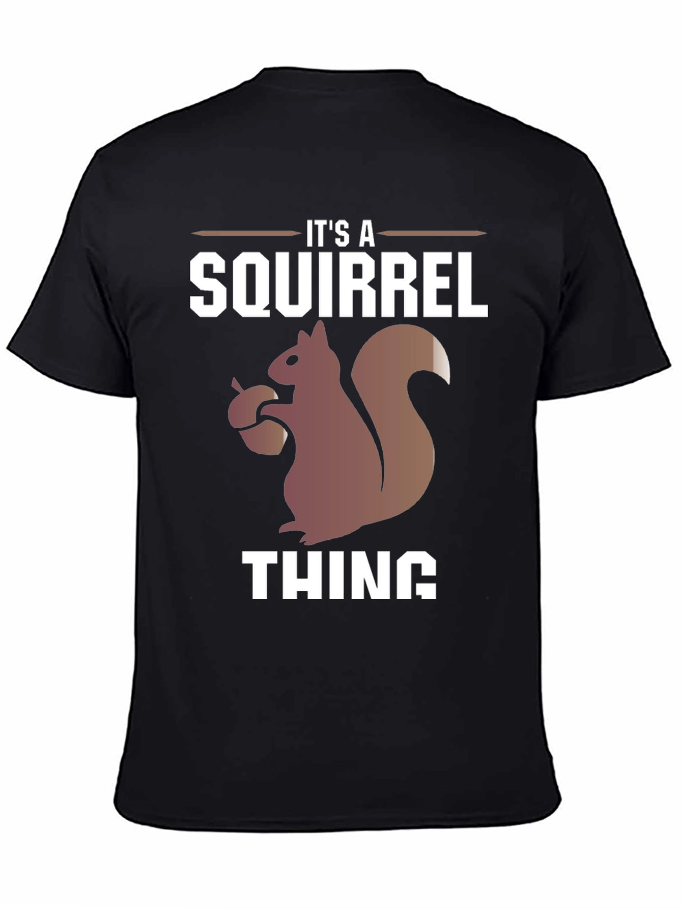 Black It's A Squirrel Thing Graphic Tee view 4