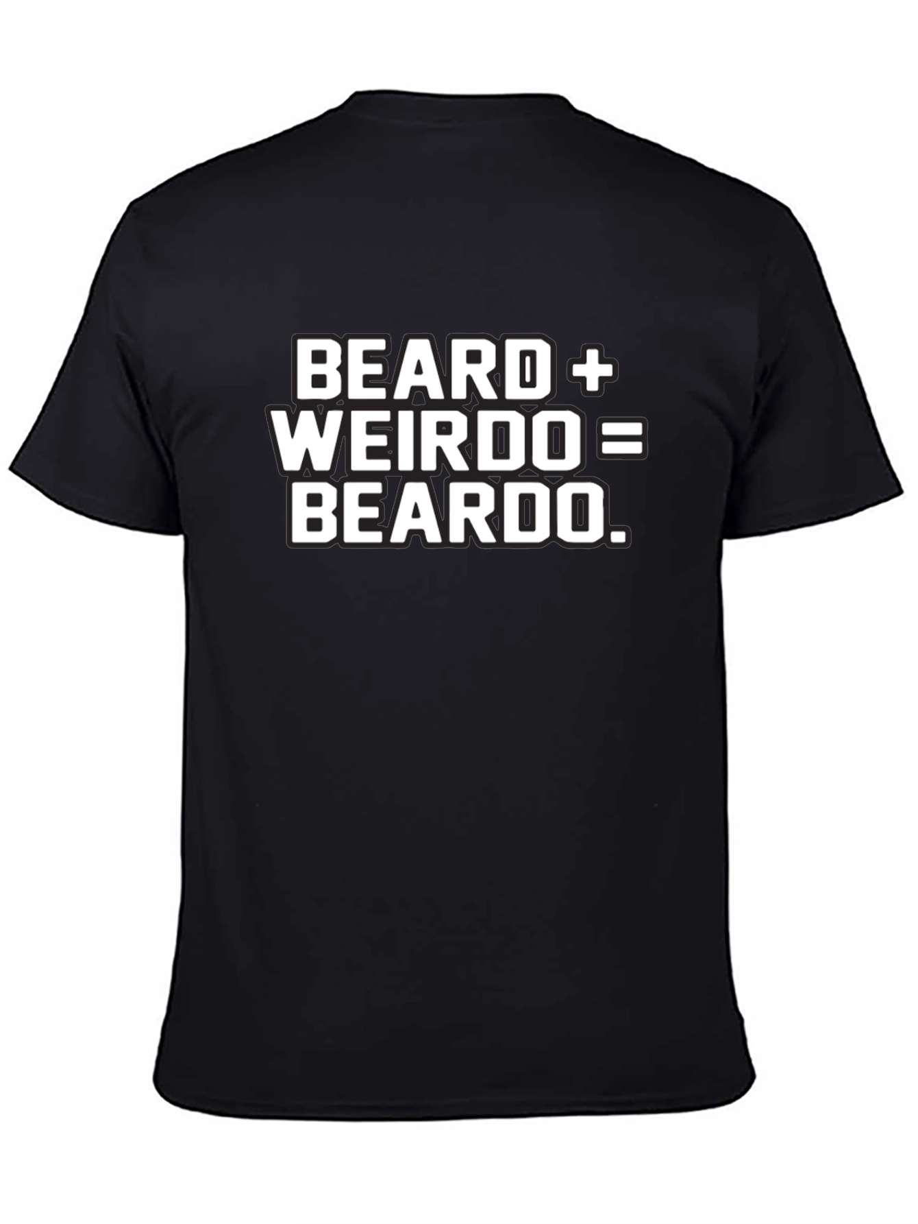 Black Beard + Weirdo = Beardo Funny Graphic Tee view 4