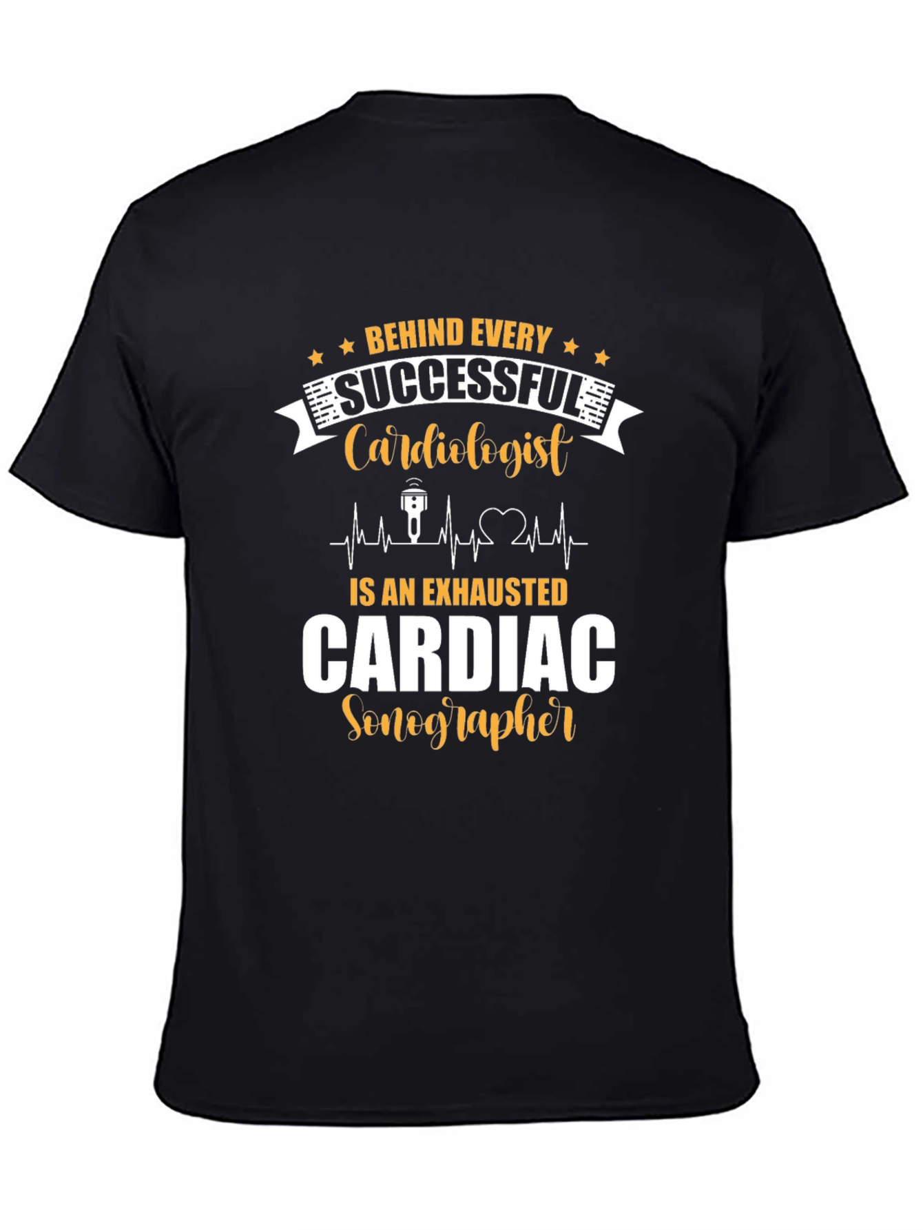 Behind Every Cardiologist T-Shirt - 4